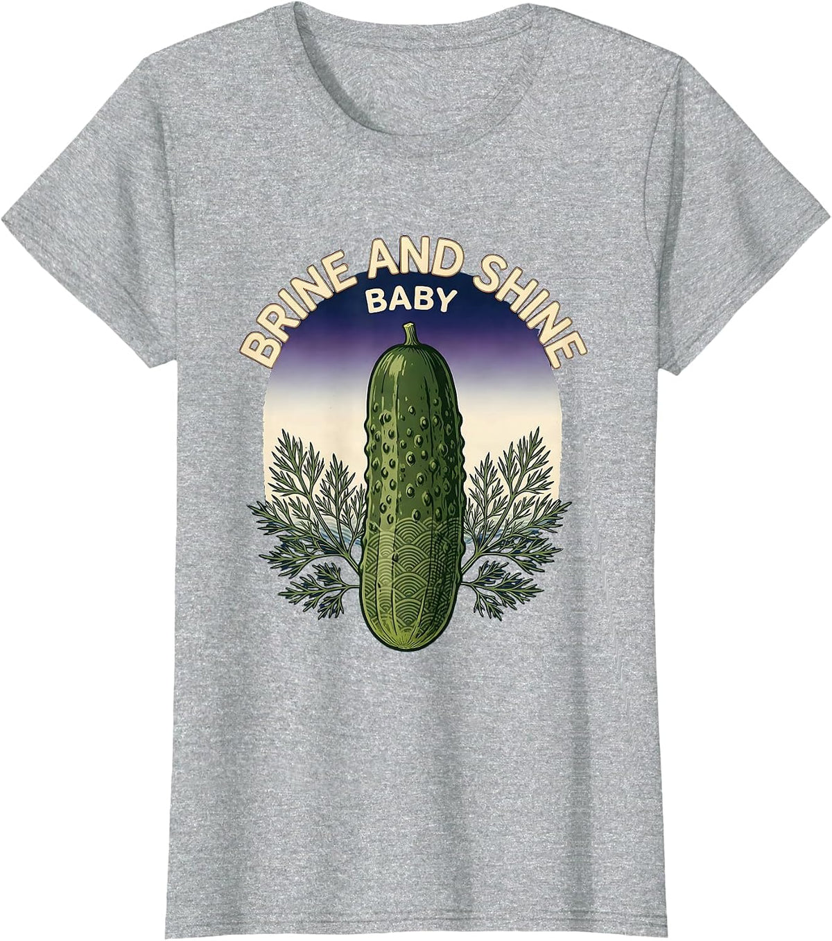 Brine and Shine Baby Pickle Lover Design T-Shirt - Heather Grey