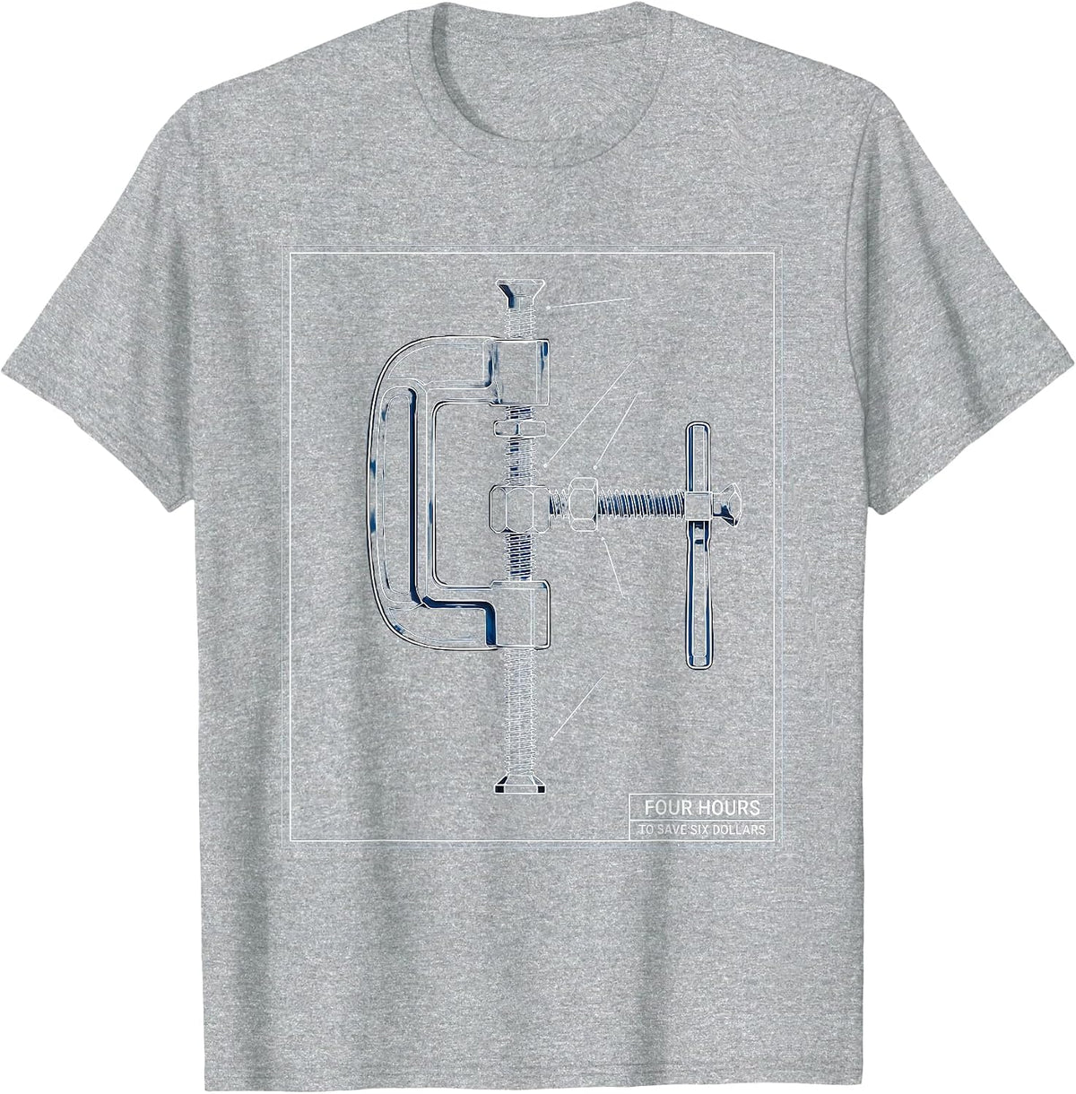 Men's Four Hours To Save Six Dollars Funny Woodworker Carpenter T-Shirt - Heather Grey
