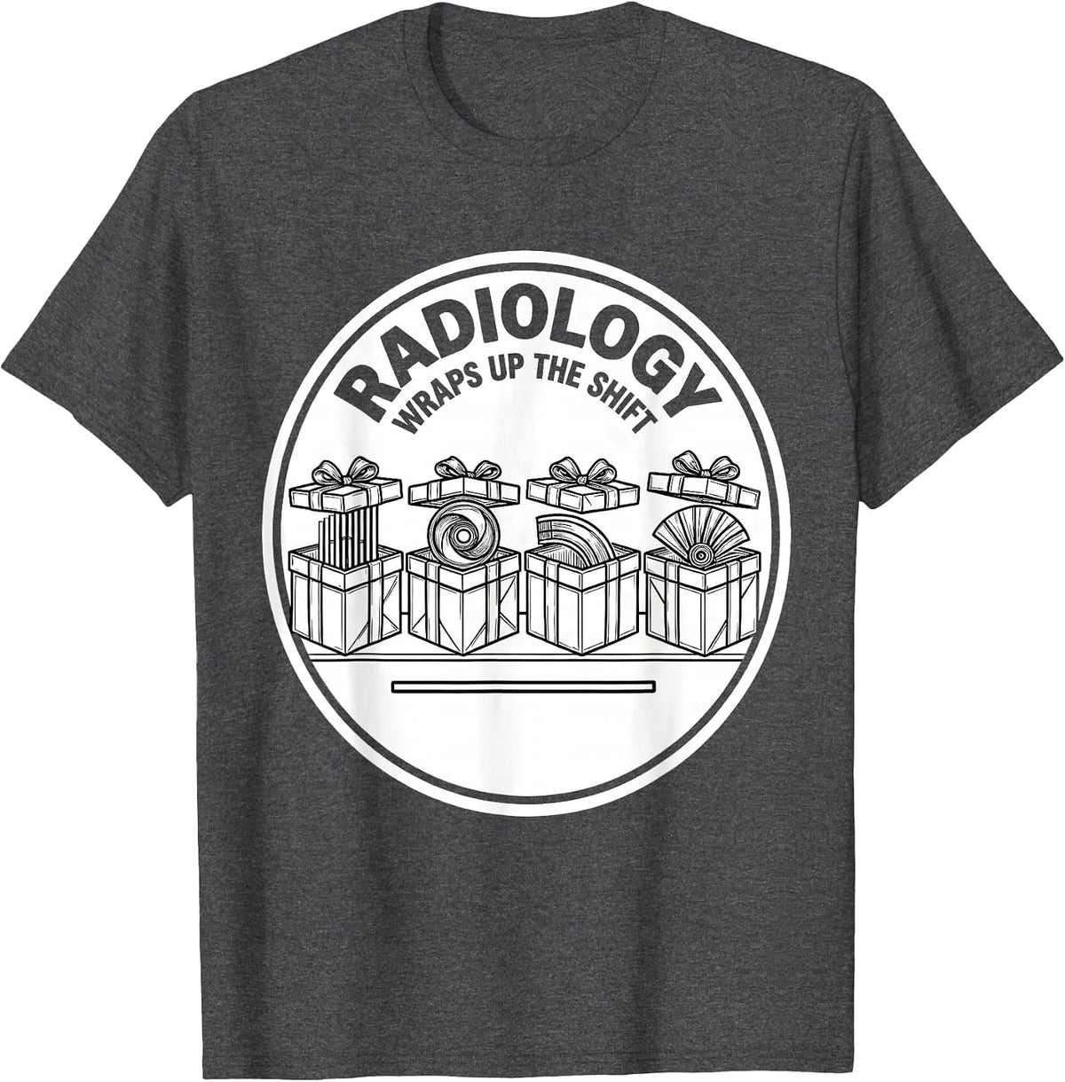 Radiology Wraps Up The Shift Funny Xray Tech Christmas T-Shirt - Dark Heather Grey