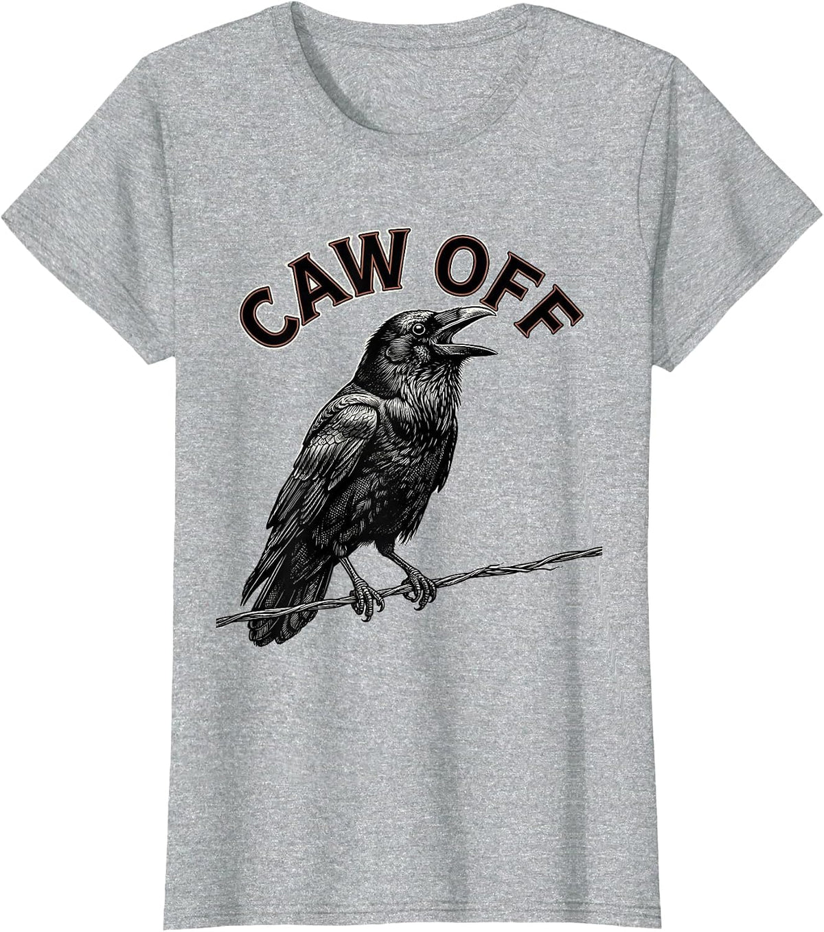 Women's CAW OFF Crosshatch Etching Crow Bird-Pun Humor T-Shirt - Heather Grey