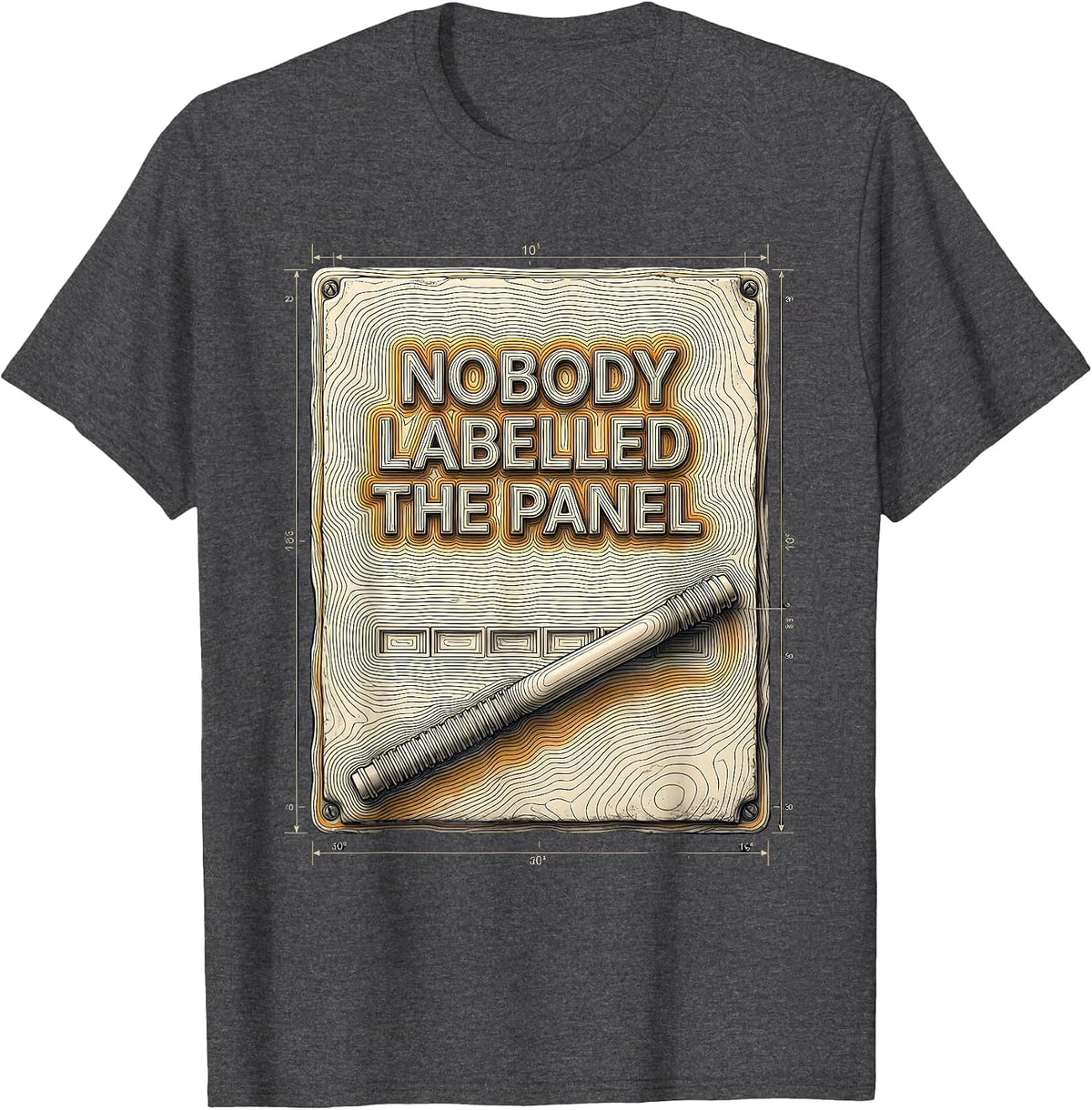 Men's Nobody Labelled The Panel Funny Electrician Engineer T-Shirt - Dark Heather Grey
