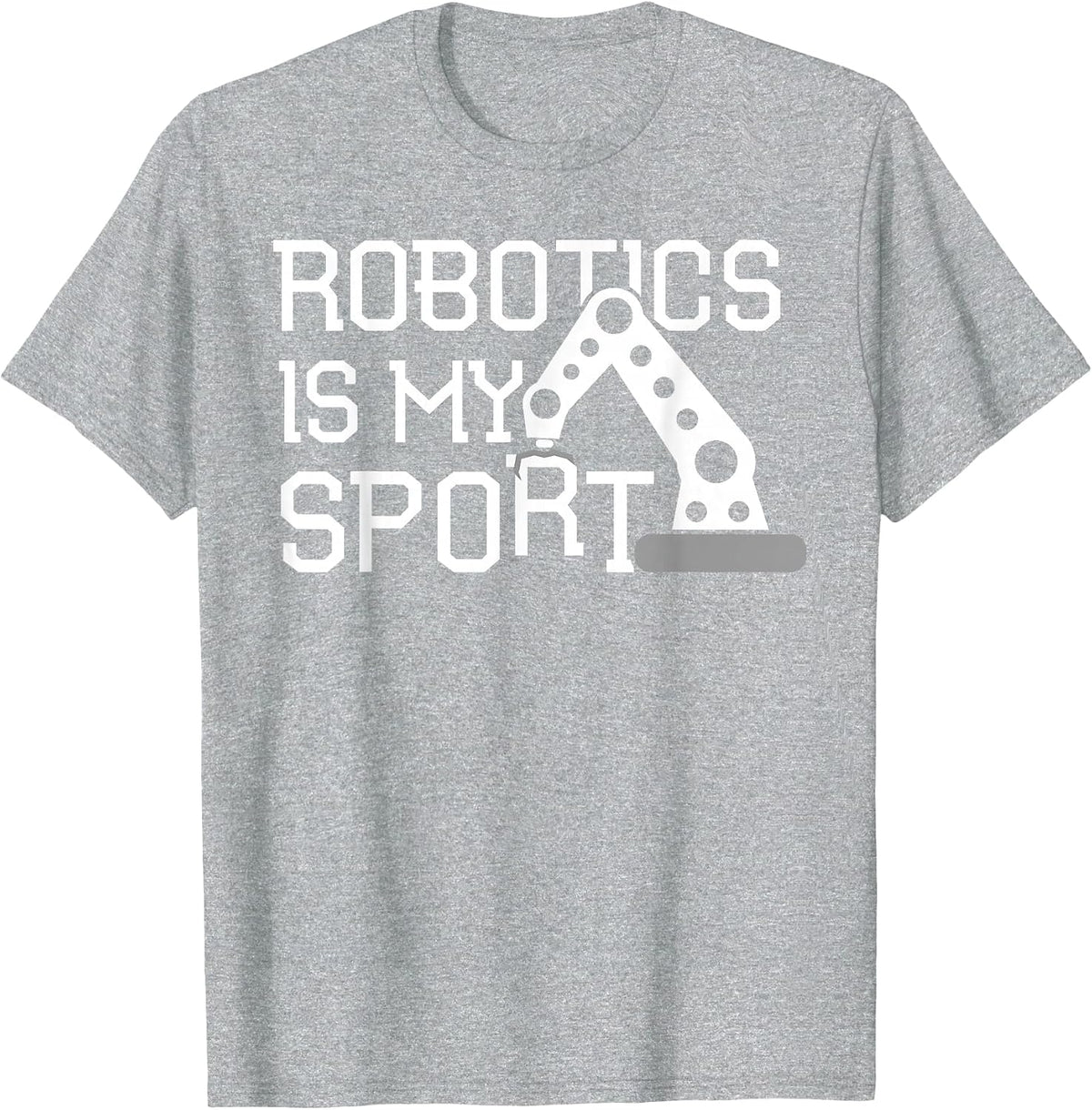 Robotics T Shirt for Men Robotics is My Sport Coding Tee T-Shirt - Heather Grey