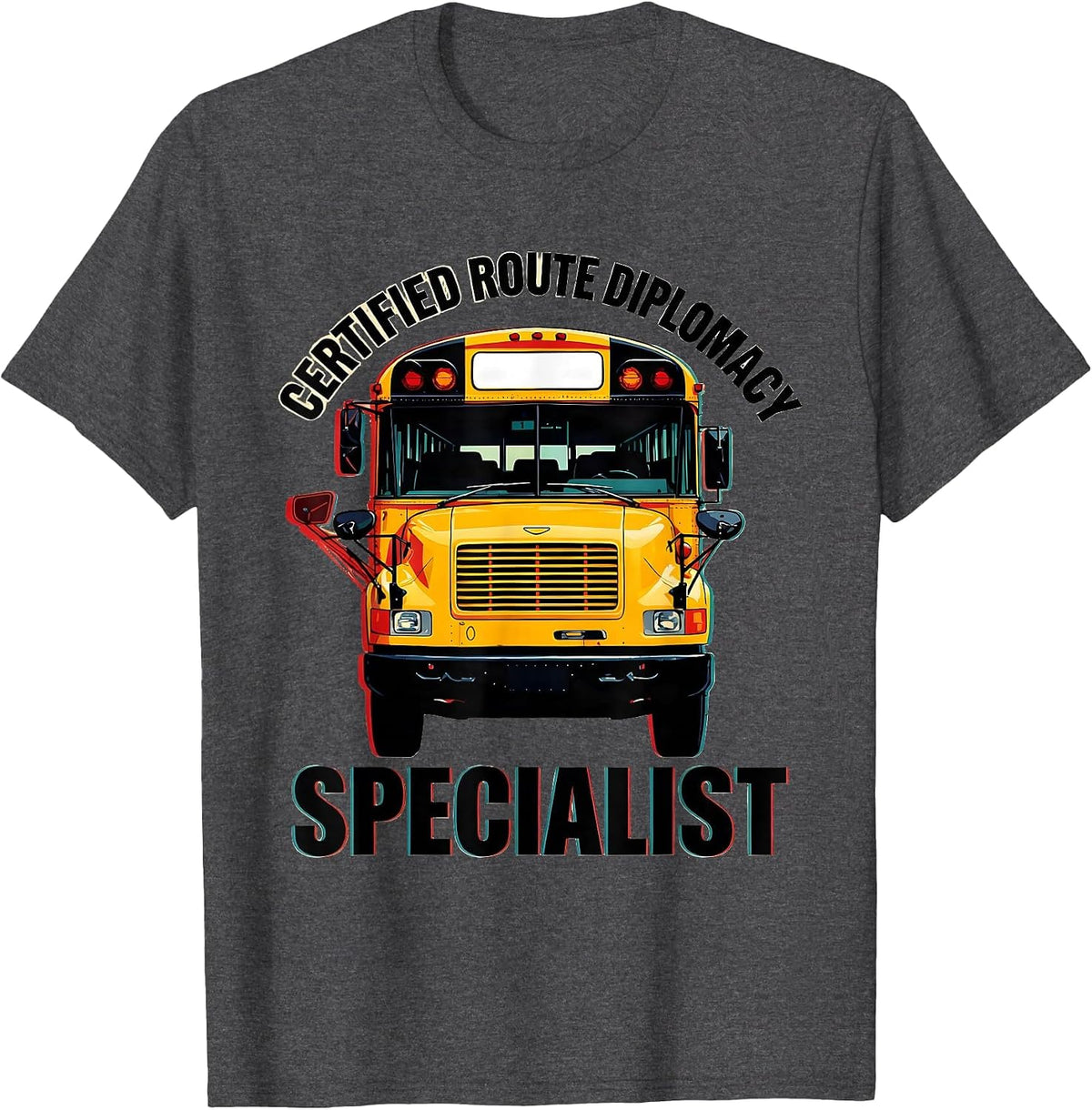 Men's Certified Route Diplomacy Specialist Funny School Bus Driver T-Shirt - Dark Heather Grey