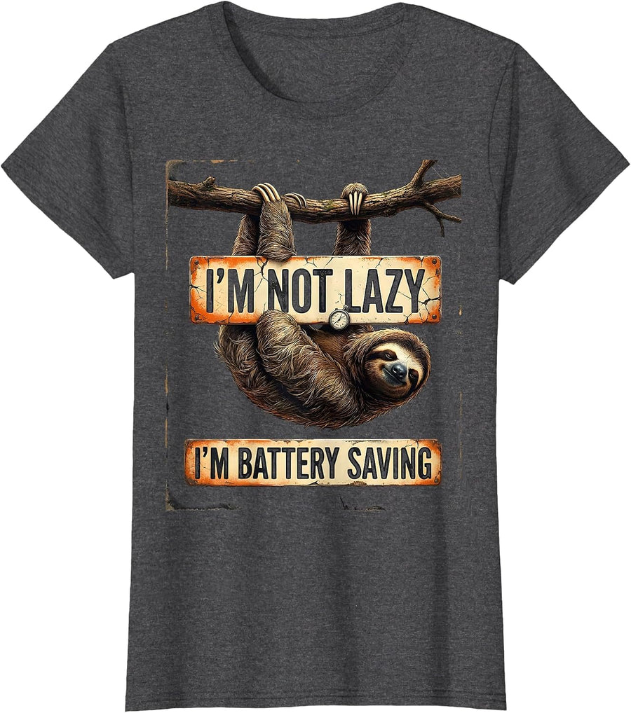 I'm Not Lazy, I'm Battery Saving Funny Sloth Humor Animal T-Shirt, Women, Dark Heather Grey, X-Large - As Pictured
