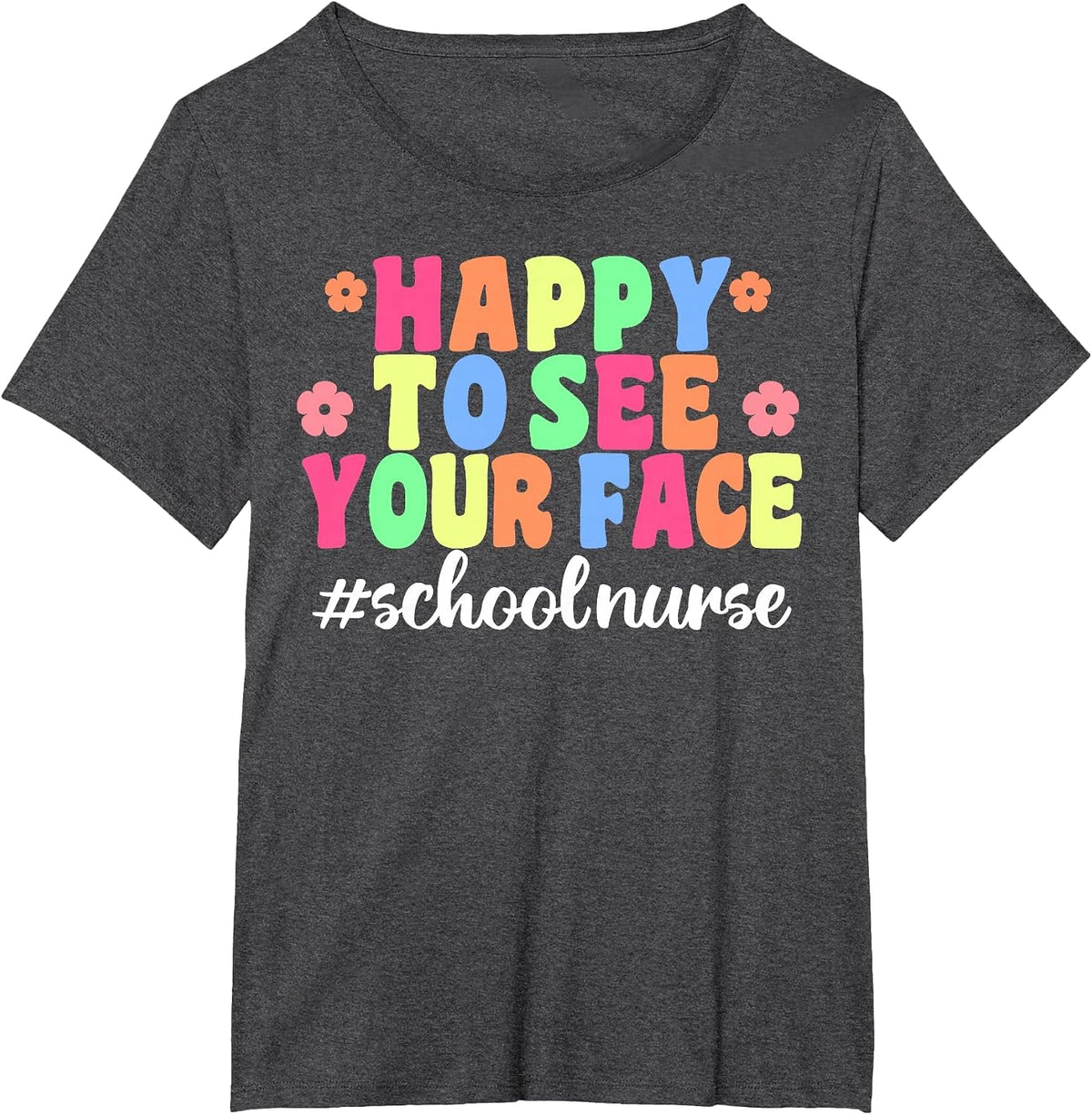 Funny School Nurse Design for Back to School Nursing T-Shirt - Dark Heather Grey