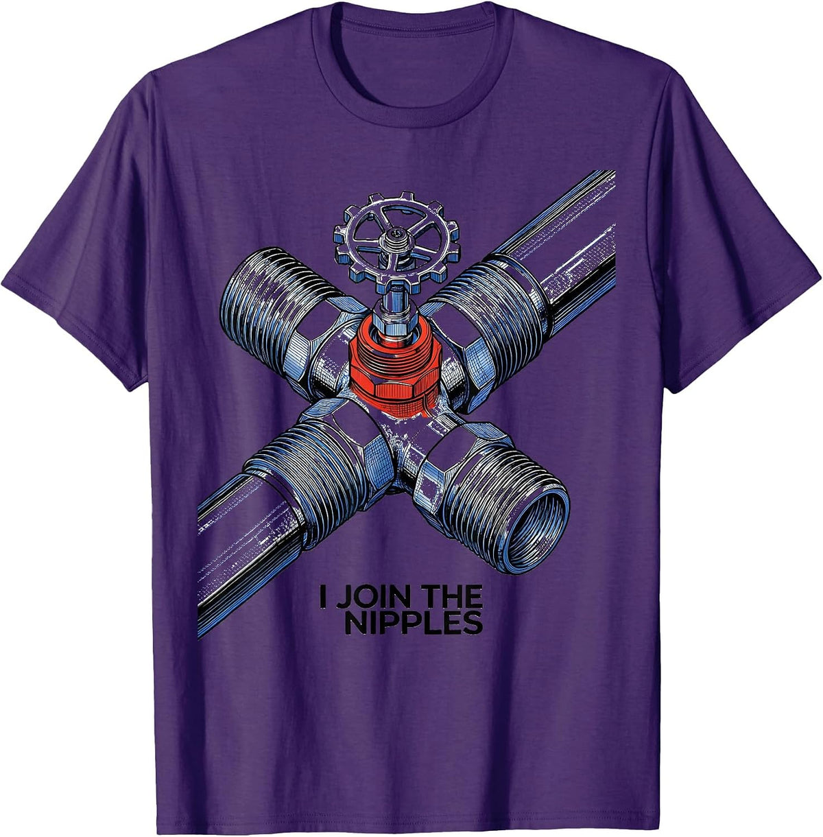 Men's I Join The Nipples Funny Plumber Pipefitter Occupation Humor T-Shirt - Purple