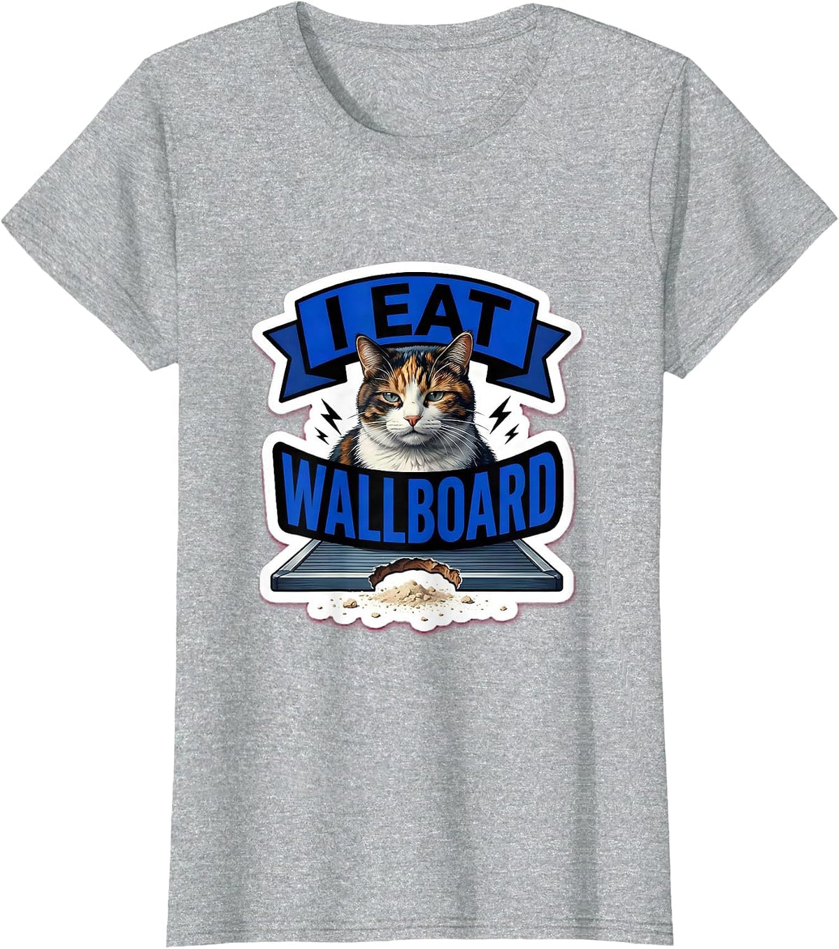 Women's I Eat Wallboard Funny Cat Meme Internet Humor Novelty T-Shirt - Heather Grey