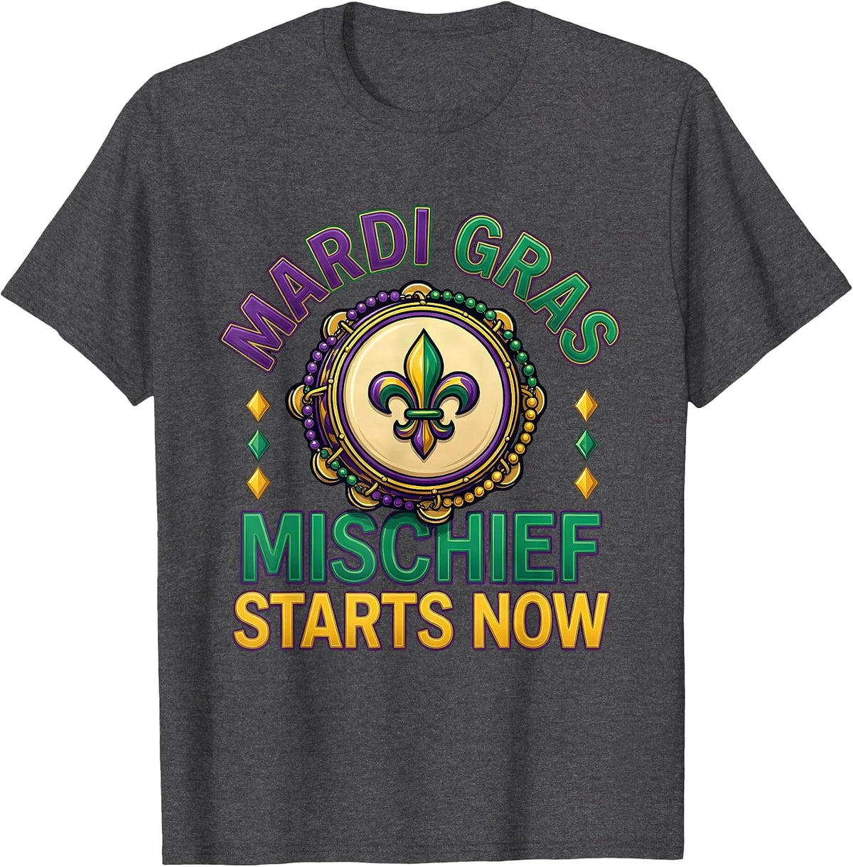 Men's Mardi Gras, Mischief Starts Now Colorful Carnival Party T-Shirt - Dark Heather Grey