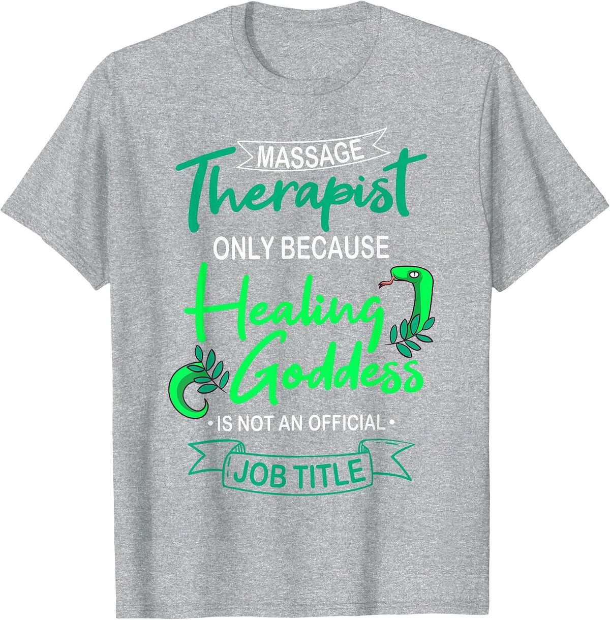 Massage Therapist Masseur Masseuse Therapy Body Treatment T-Shirt - Heather Grey