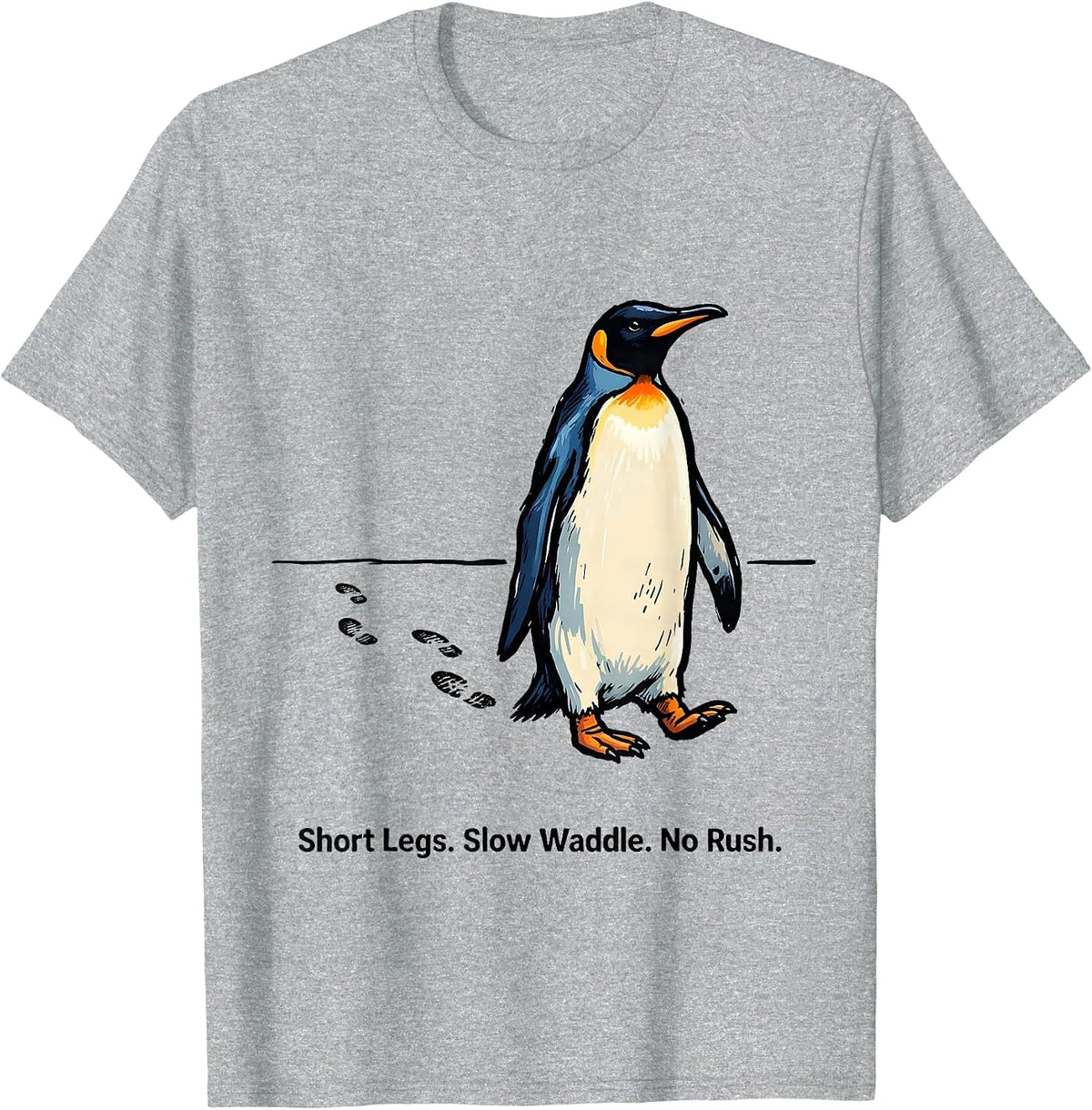 Men's Short Legs. Slow Waddle. No Rush. Funny Penguin Lover Humor T-Shirt - Heather Grey