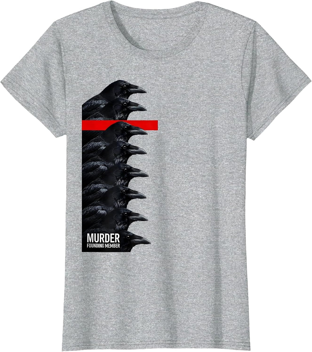 Women's Murder, Founding Member Funny Crow Meme Humor Dark Joke T-Shirt - Heather Grey