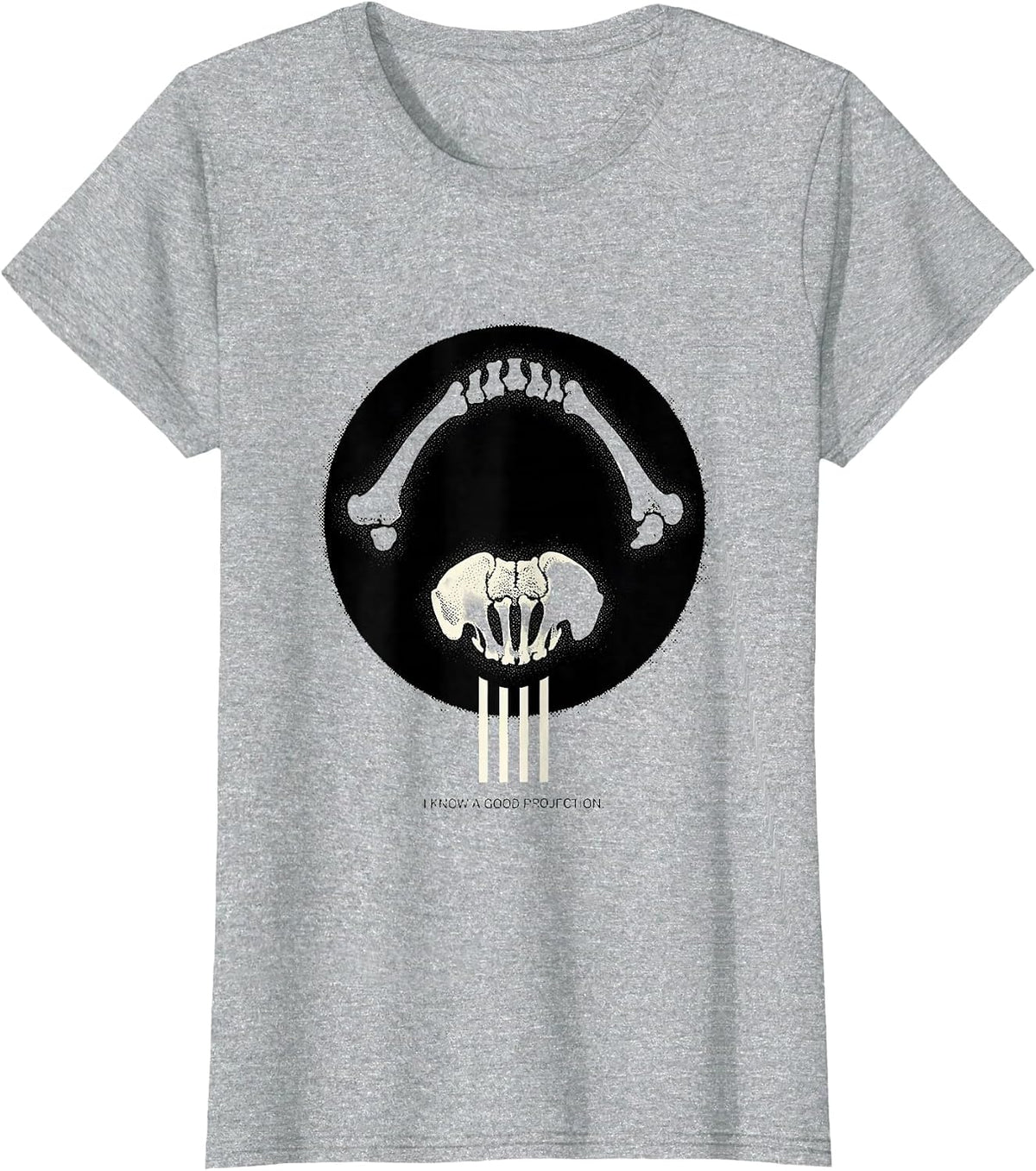 I Know A Good Projection Funny Radiology Tech X-ray T-Shirt - Heather Grey