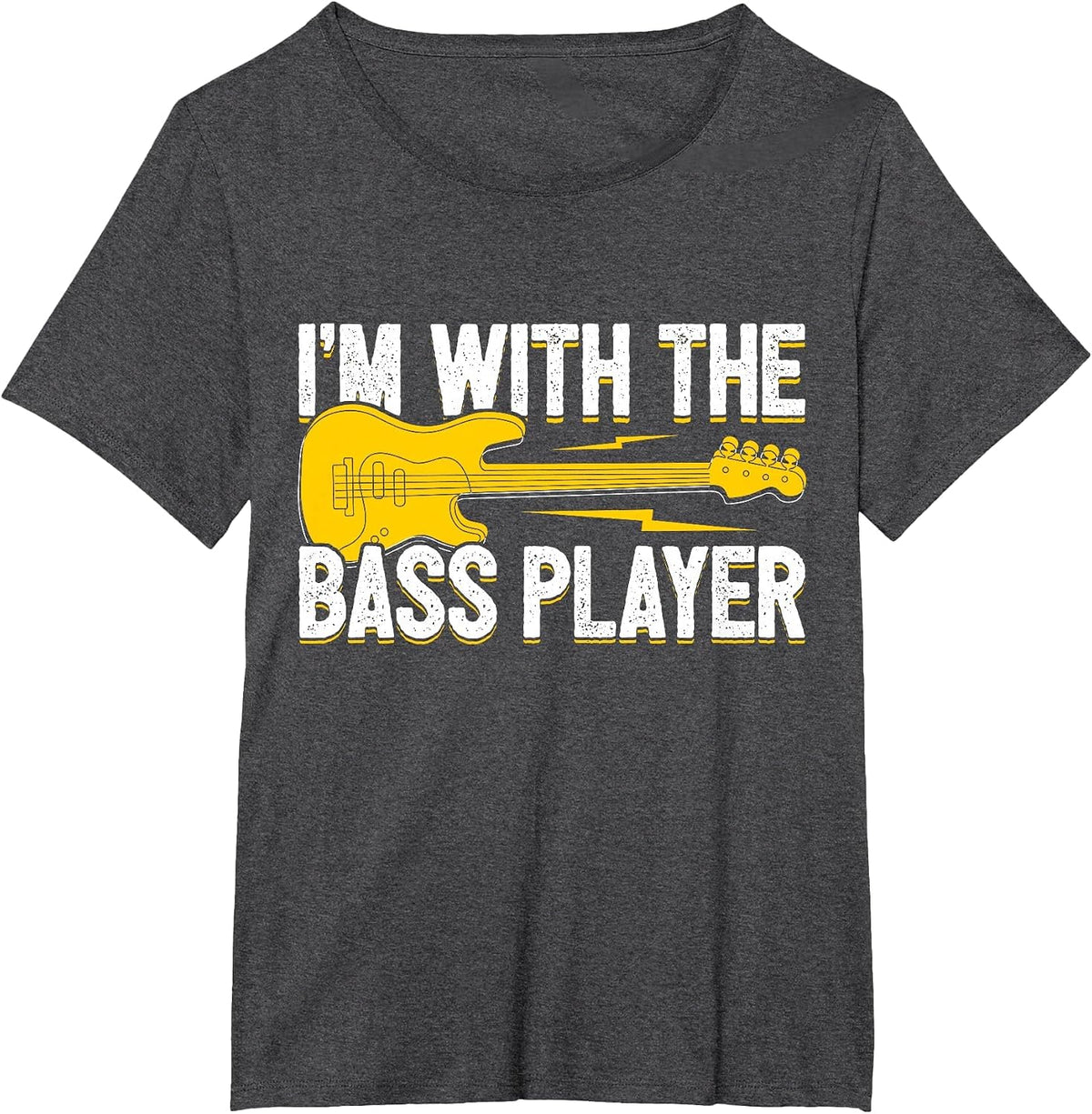 I'm with The Bass Player Wife Bassist Girlfriend Bass Player T-Shirt - Dark Heather Grey