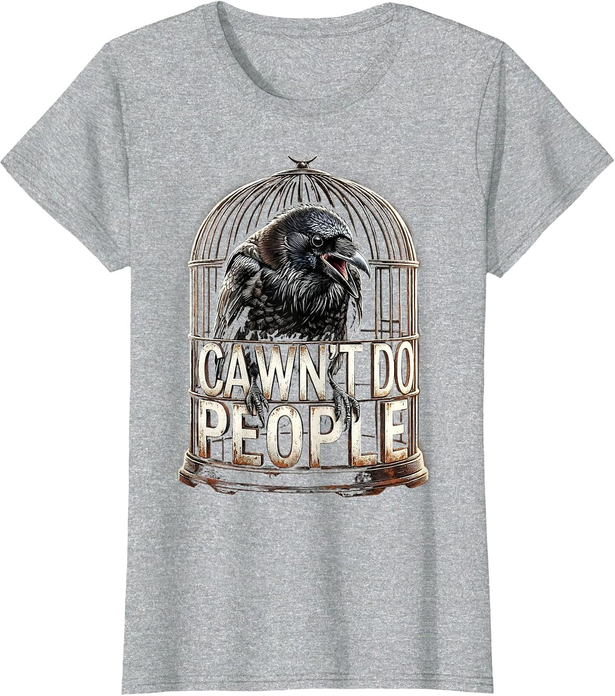 Cawn't Do People Funny Crow Dark Humor Gothic Halloween T-Shirt - Heather Grey