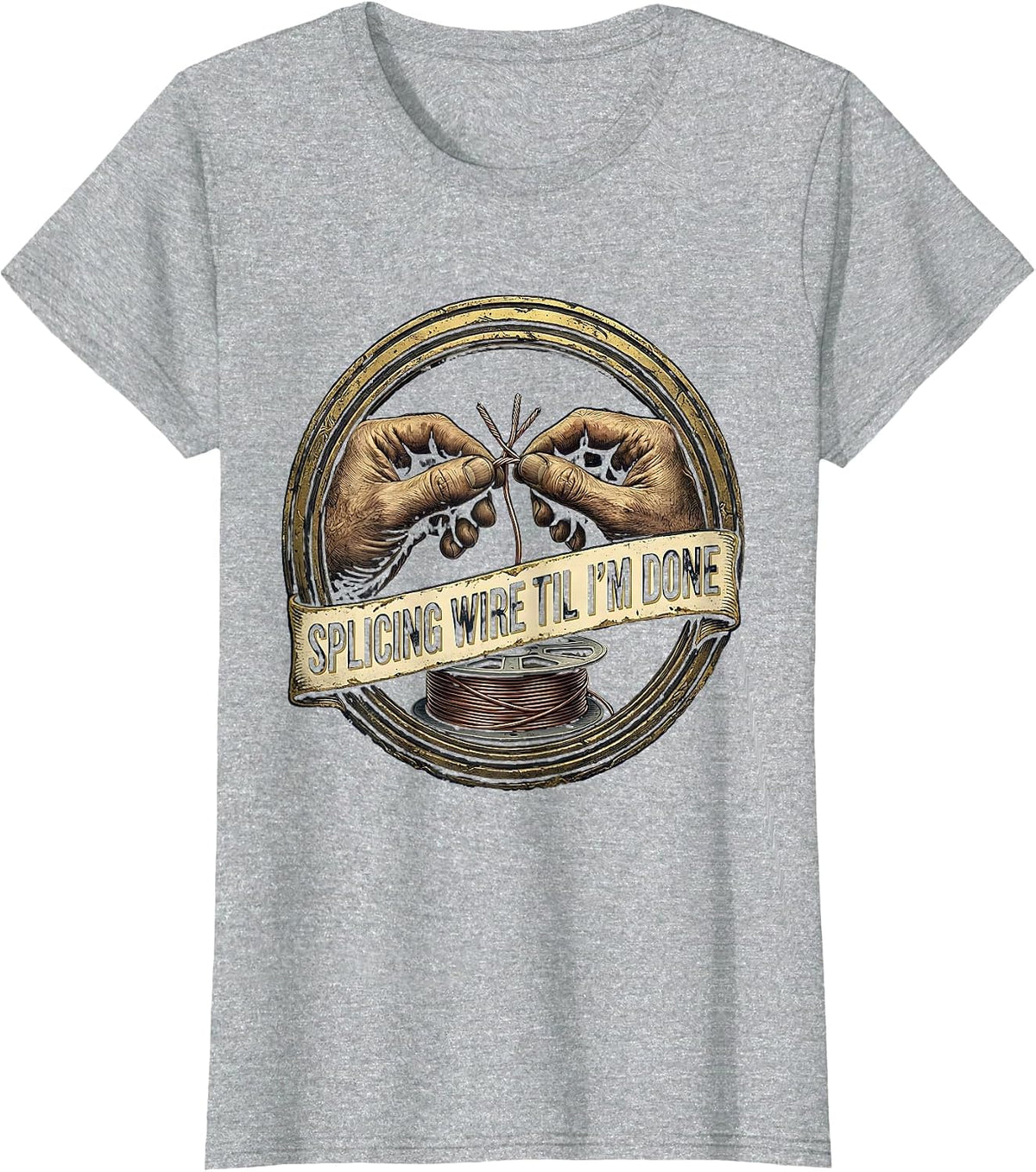 Women's Splicing Wire Til I'm Done Funny Electrician Skeleton Humor T-Shirt - Heather Grey