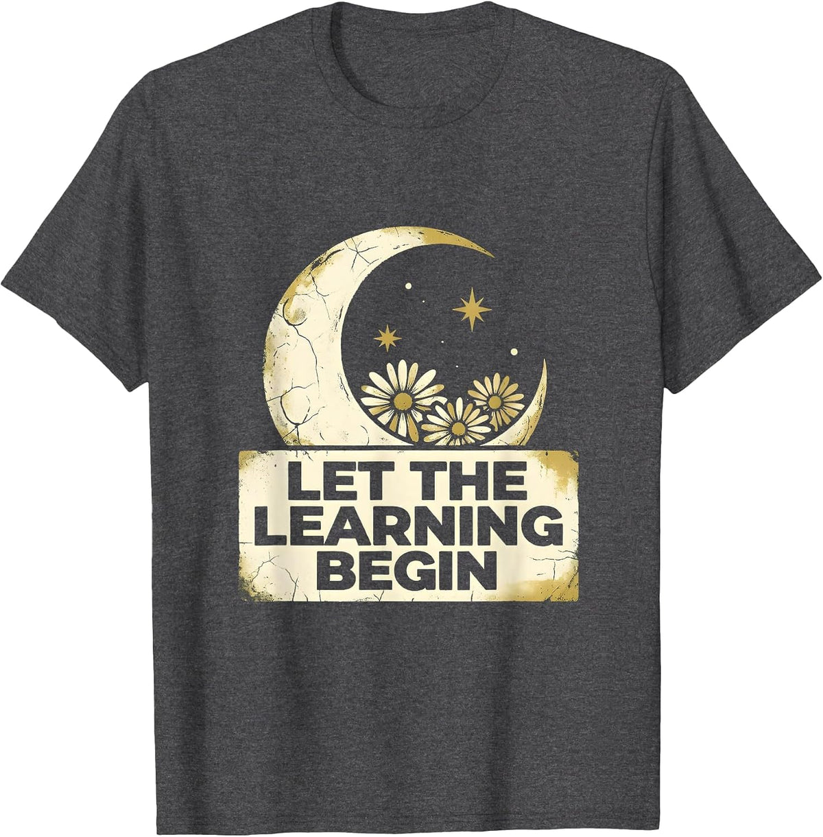 Let the Learning Begin First Day of Kindergarten T-Shirt - Dark Heather Grey