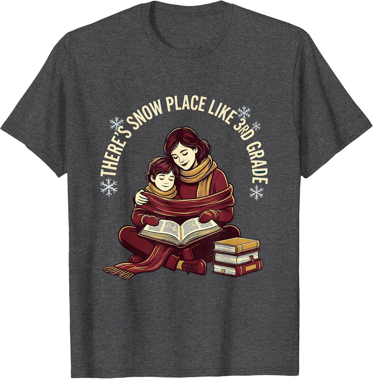 There's Snow Place Like 3rd Grade Funny Teacher Christmas T-Shirt - Dark Heather Grey