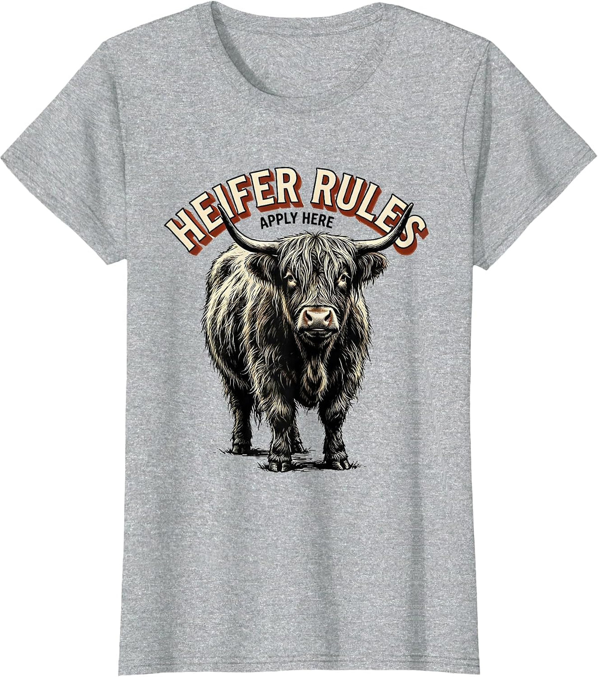 Heifer Rules Apply Here Funny Highland Cow Sassy Cute Humor T-Shirt - Heather Grey