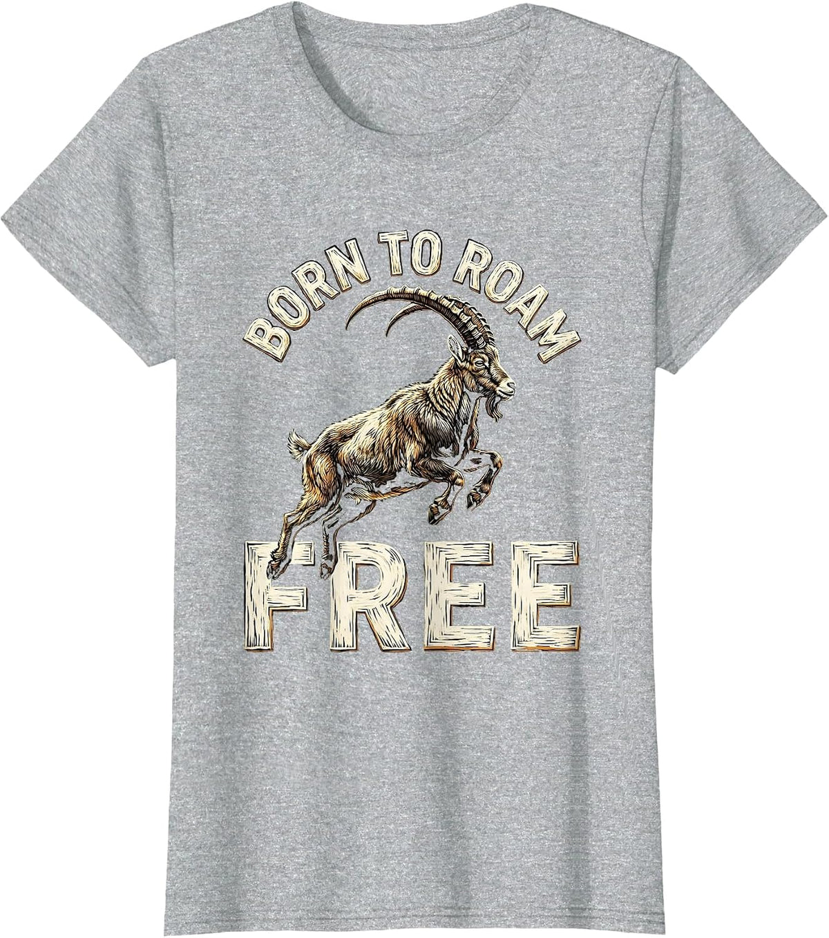 Born to Roam Free Wild Goat Nature Design T-Shirt - Heather Grey