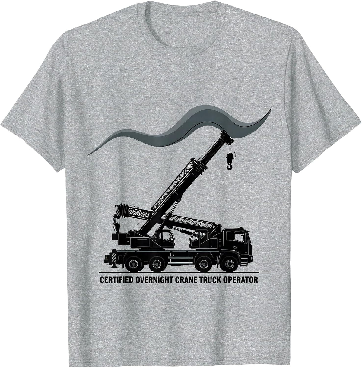 Men's Certified Overnight Crane Truck Operator Funny Vehicle T-Shirt - Heather Grey