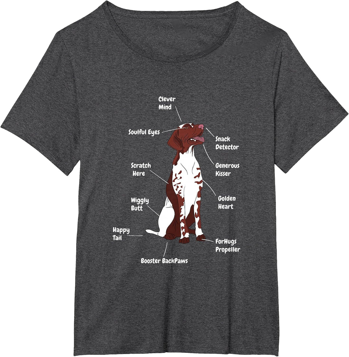 Funny German Shorthair Dog Cool Saying T-Shirt - Dark Heather Grey
