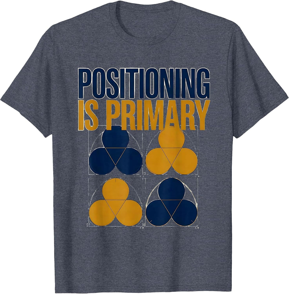Positioning Is Primary Minimalist Radiology Rad Tech X-Ray T-Shirt - Heather Blue