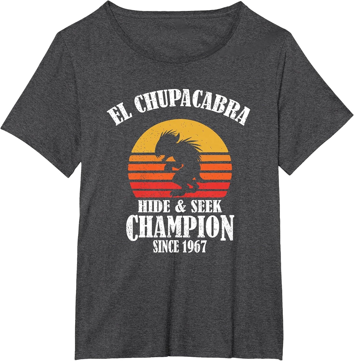 Funny Retro Vintage Hide & Seek Champion El Chupacabra Lover T-Shirt - Dark Heather Grey