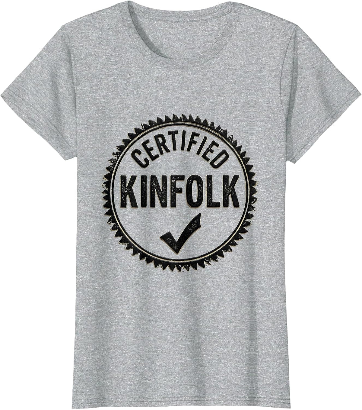 Certified Kinfolk Rubber Stamp Family Reunion Matching Humor T-Shirt - Heather Grey