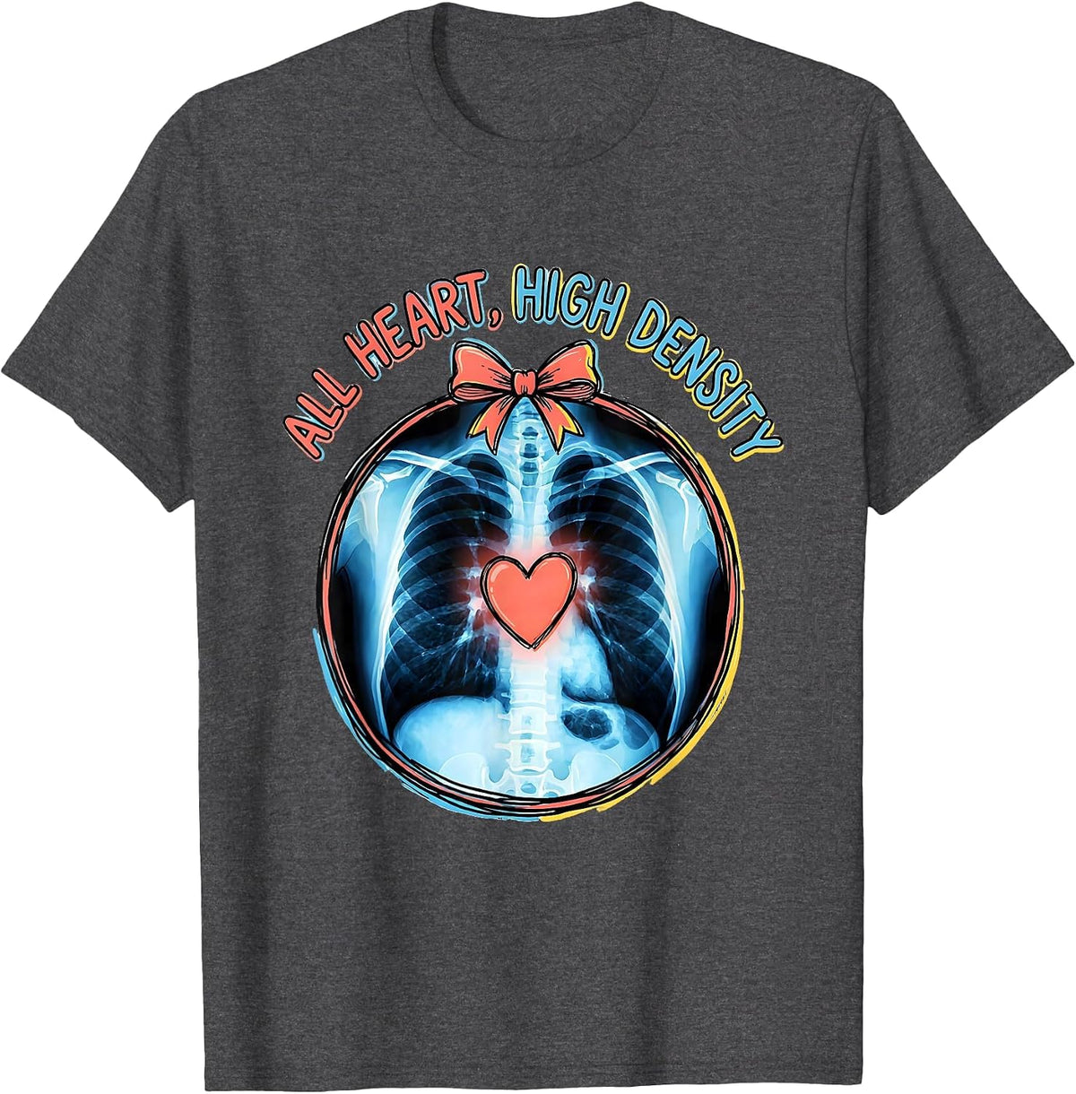 All Heart High Density Cute Radiology Tech Coquette Bow T-Shirt - Dark Heather Grey