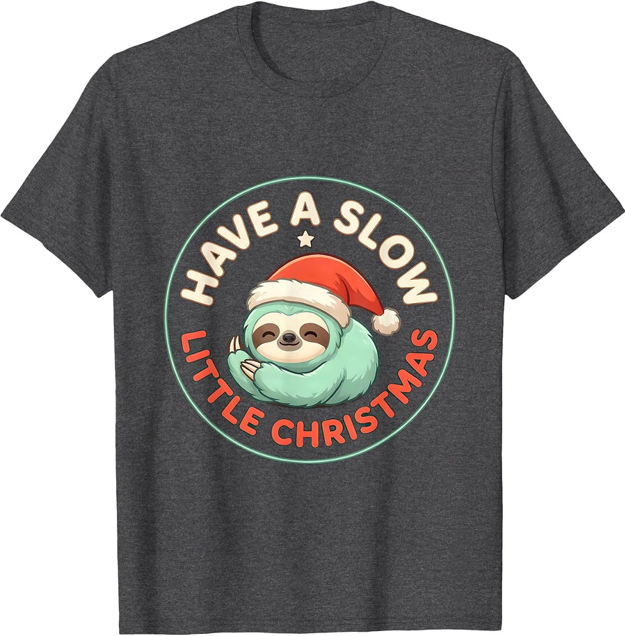 Men's Have A Slow Little Christmas Cute Kawaii Sloth Lover Holiday T-Shirt - Dark Heather Grey