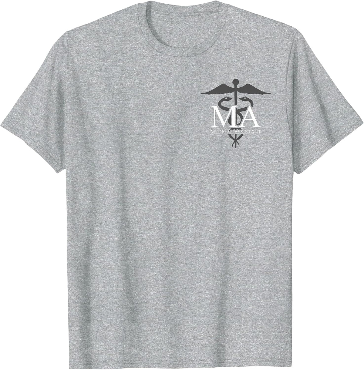 Medical Assistant - Professional MA - Caduceus - Front/Back T-Shirt - Heather Grey
