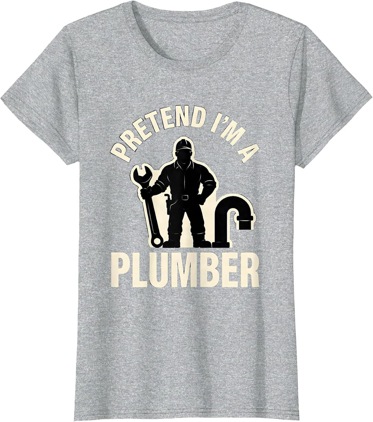 Pretend I'm A Plumber Funny Easy Lazy Halloween Costume T-Shirt - Heather Grey