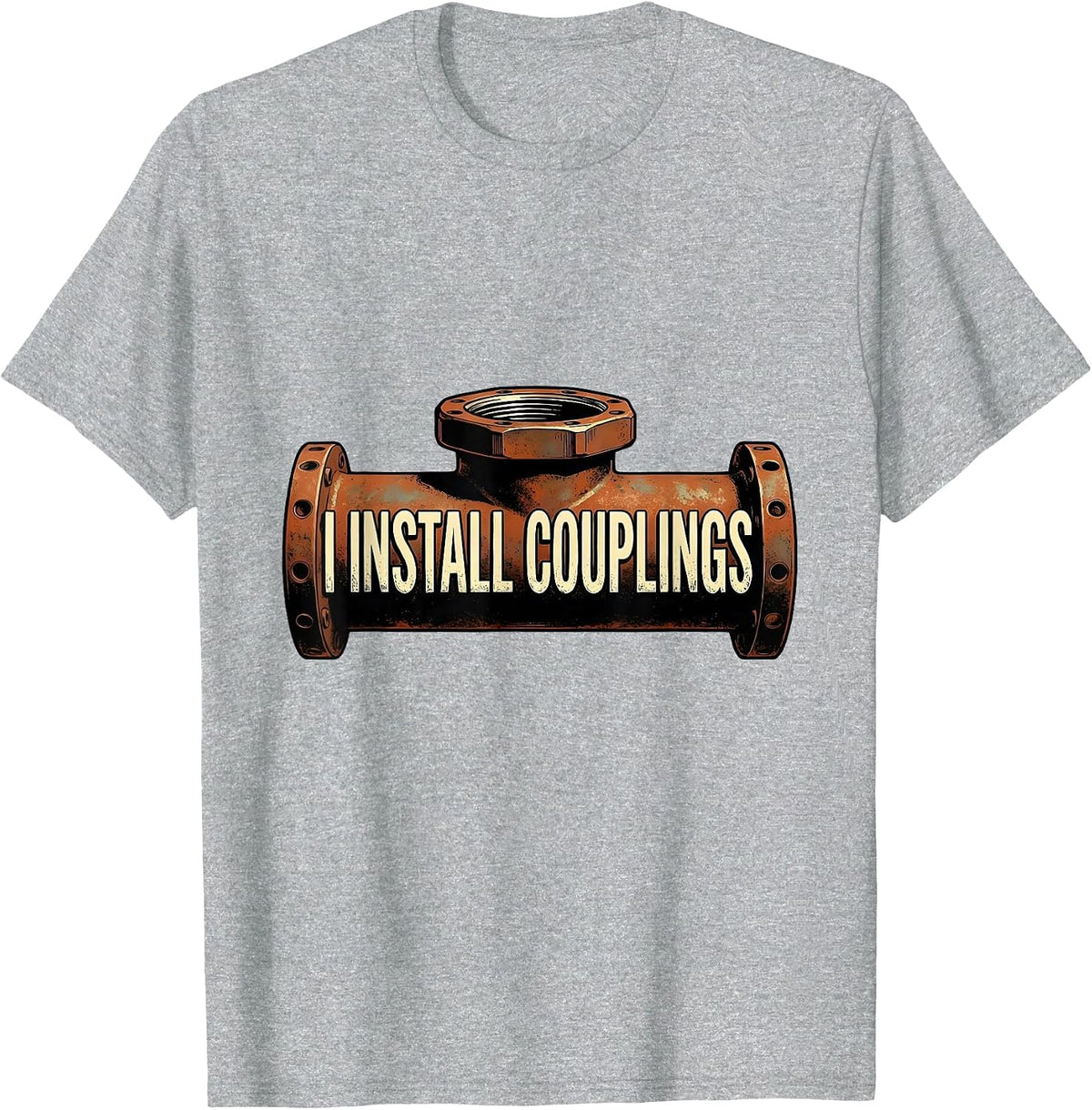Men's I Install Couplings Vintage Funny Plumber Pipefitter Gift T-Shirt - Heather Grey