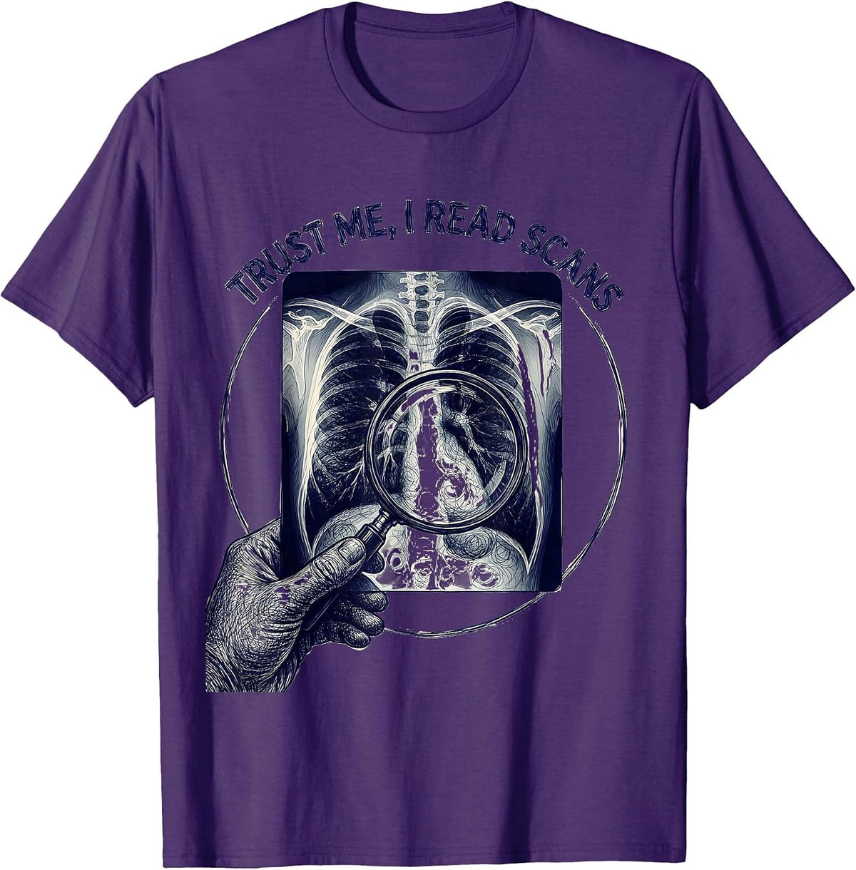 Men's Trust Me I Read Scans Radiology Design T-Shirt - Purple