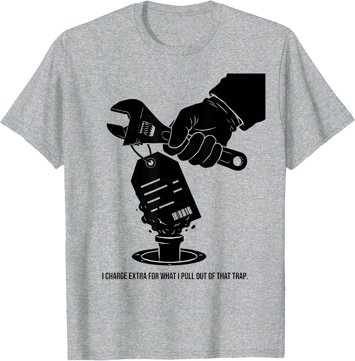 Men's I Charge Extra For What I Pull Out Of That Trap Funny T-Shirt - Heather Grey
