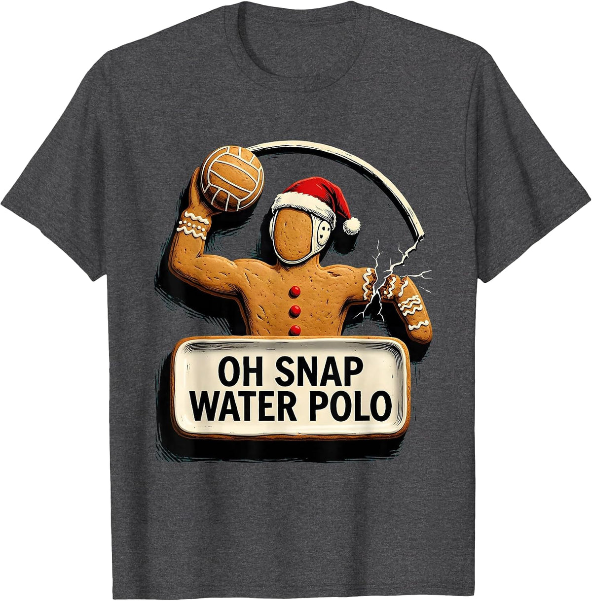Men's Oh Snap Water Polo Funny Gingerbread Man Christmas Water T-Shirt - Dark Heather Grey
