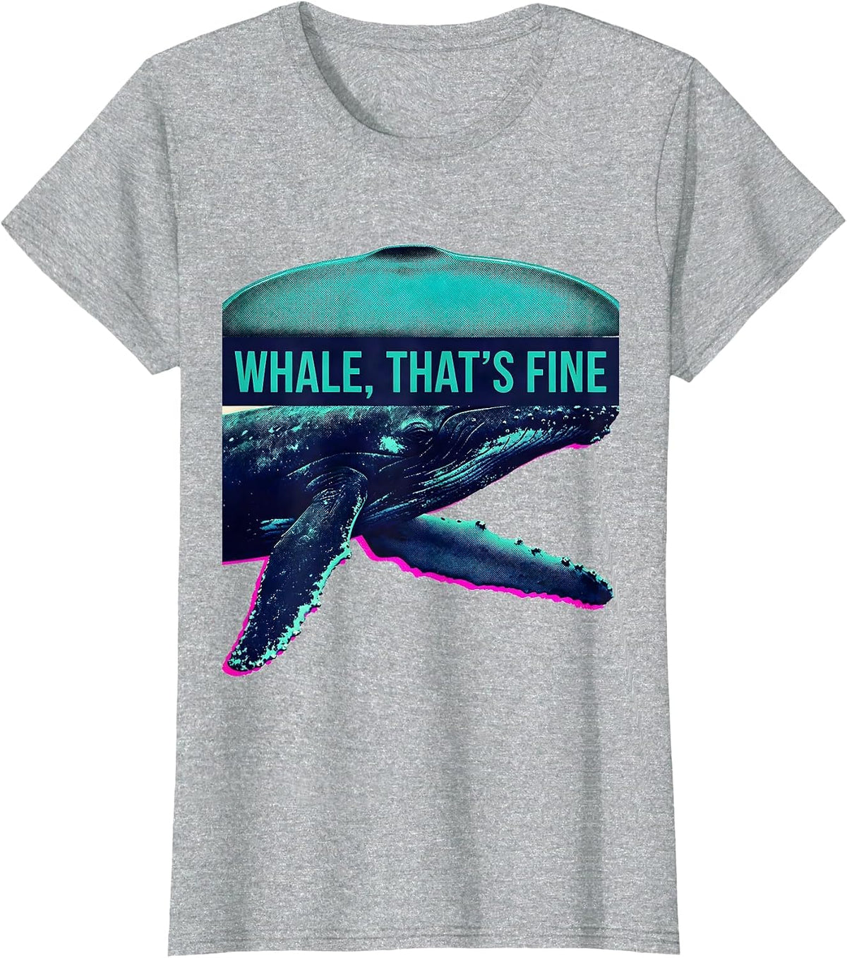 Whale Thats Fine Risograph Humor Ocean Animal Novelty T-Shirt - Heather Grey