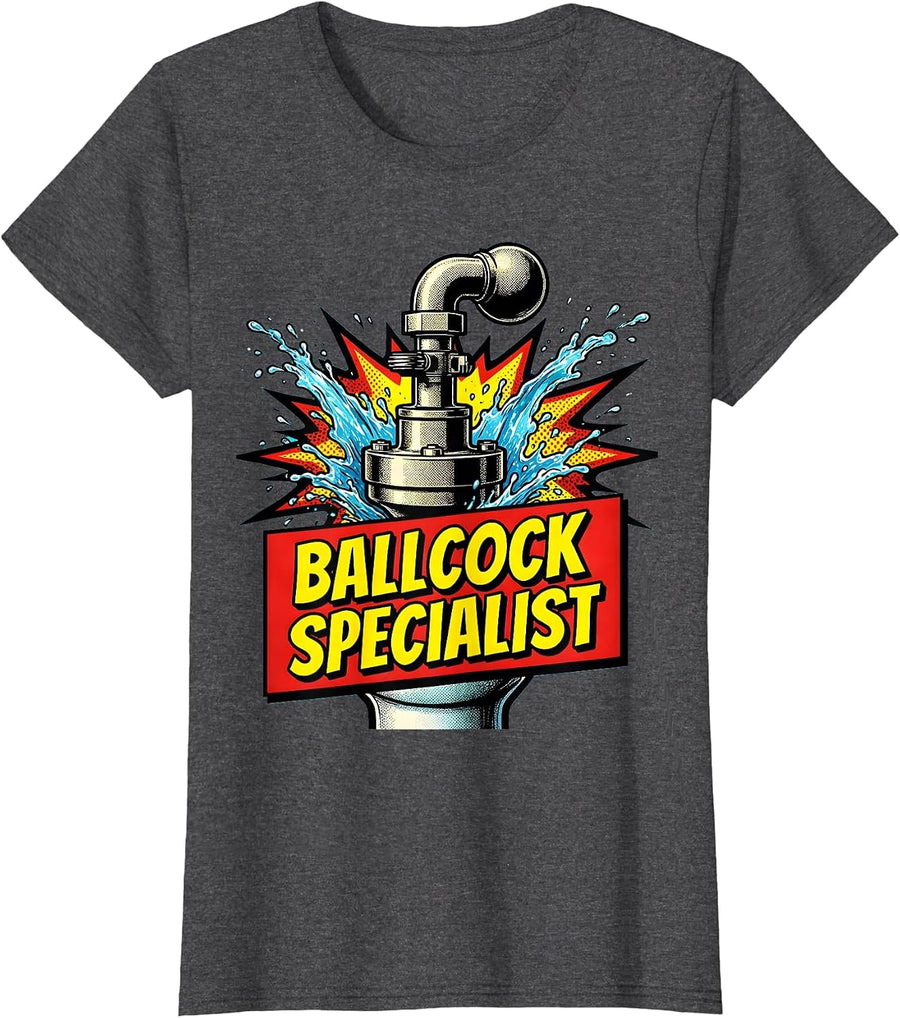 Women's Ballcock Specialist Funny Plumber Pipefitter Steamfitter T-Shirt - Dark Heather Grey