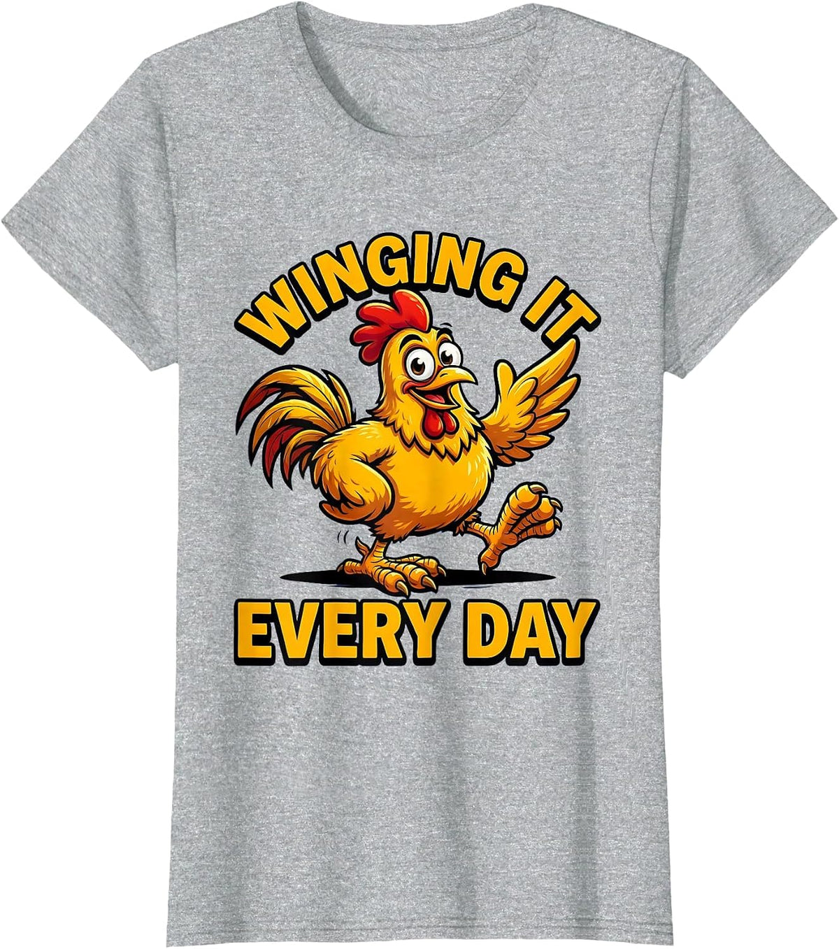 Winging It Every Day Funny Chicken Design T-Shirt - Heather Grey