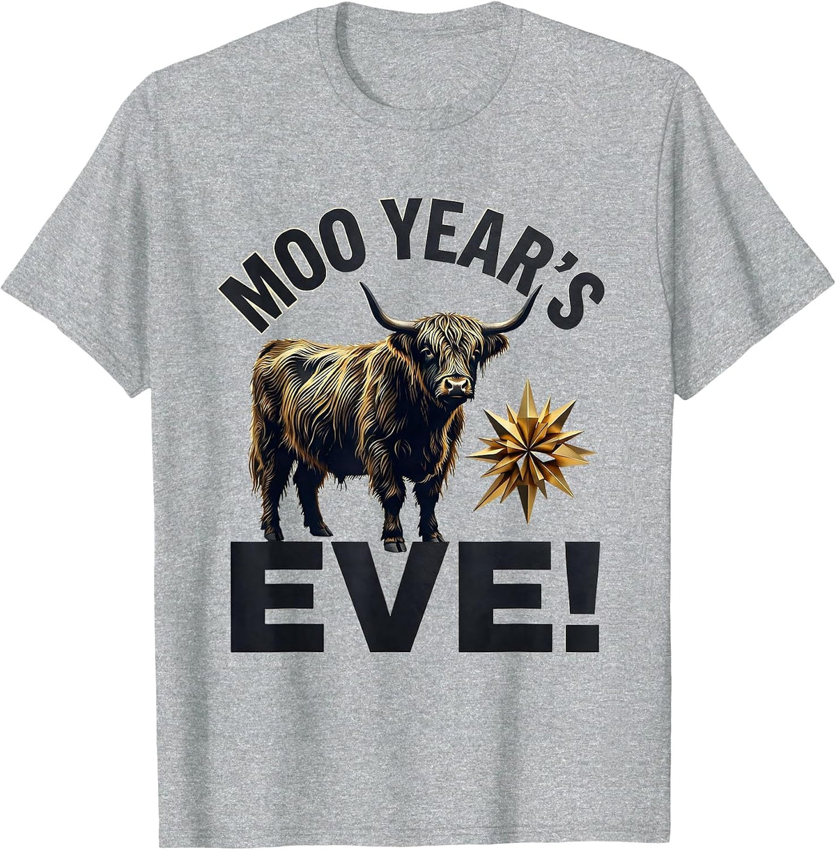 Men's Moo Year's Eve! Funny Highland Cow Seasonal Holiday Humor T-Shirt - Heather Grey