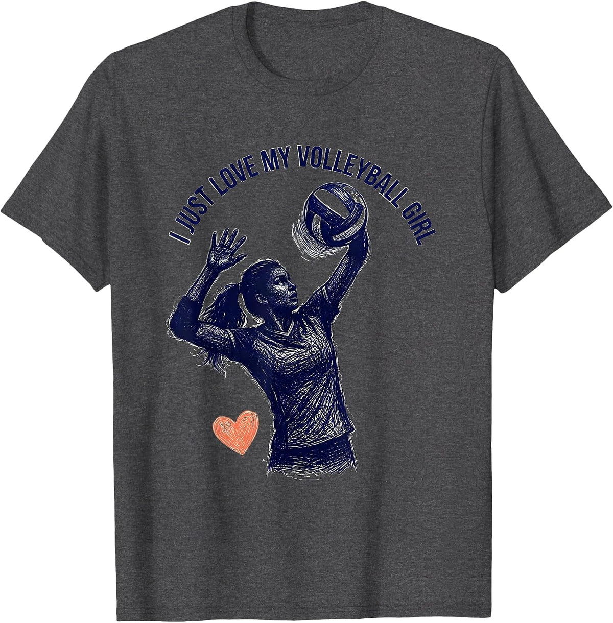 I Just Love My Volleyball Girl Mom Design T-Shirt - Dark Heather Grey