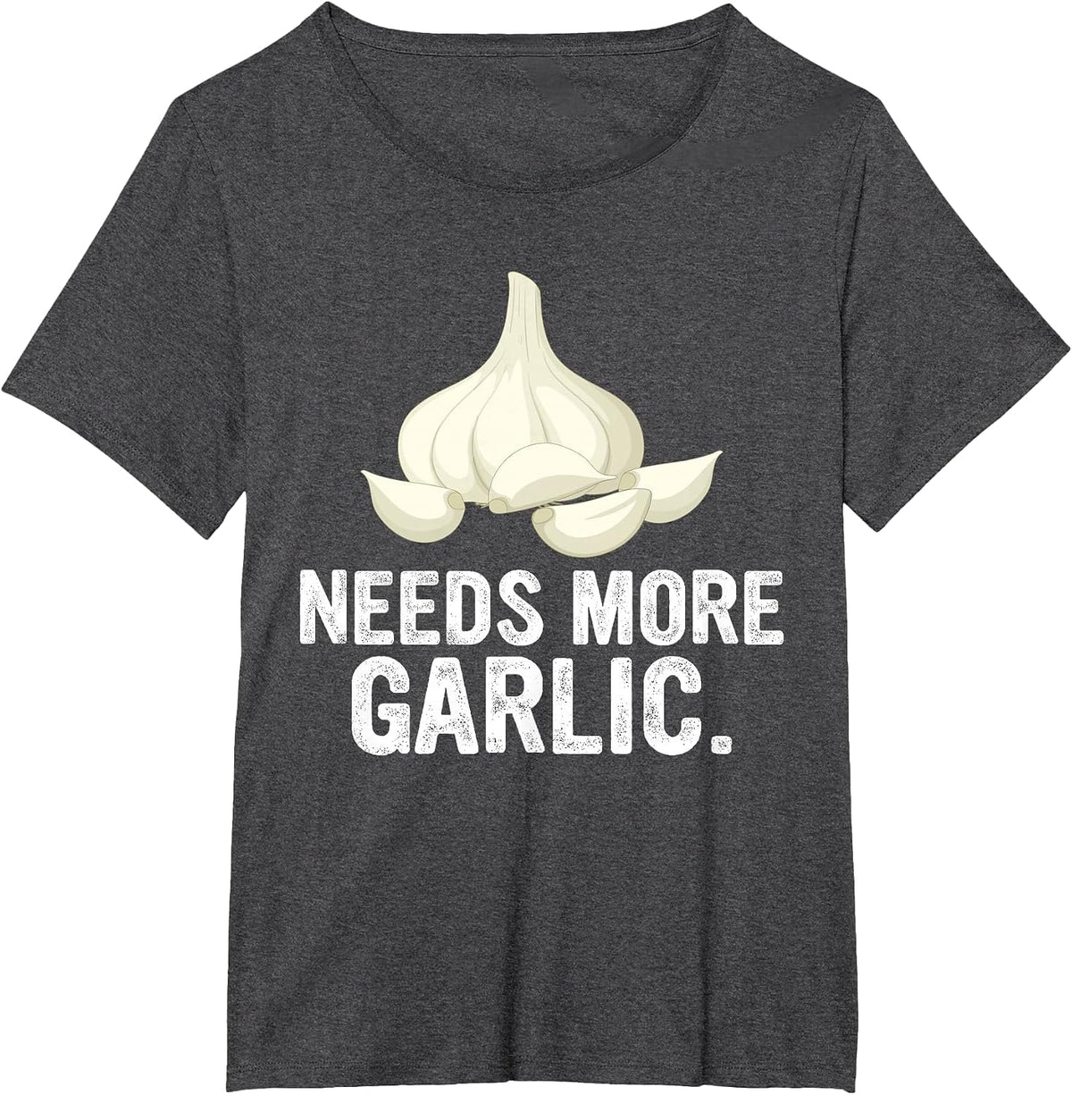 Needs More Garlic Garlicologist Funny Cook or Chef T-Shirt - Dark Heather Grey