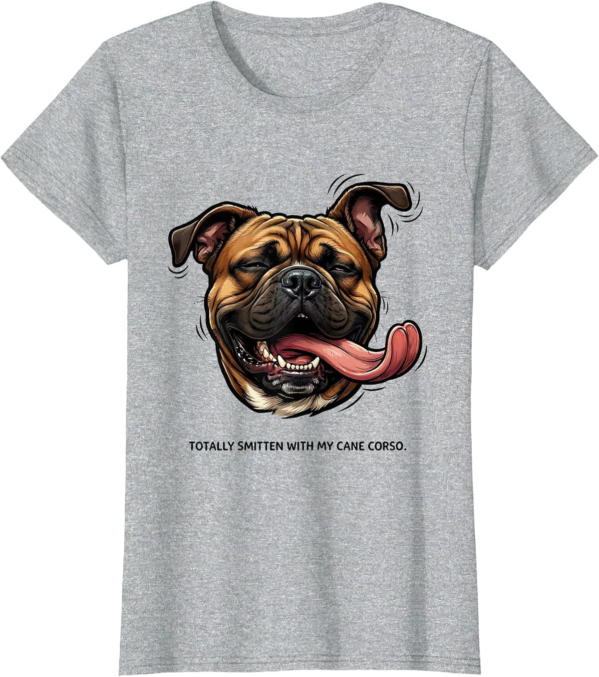 Women's Totally Smitten With My Cane Corso Funny Dog Owner Humor T-Shirt - Heather Grey