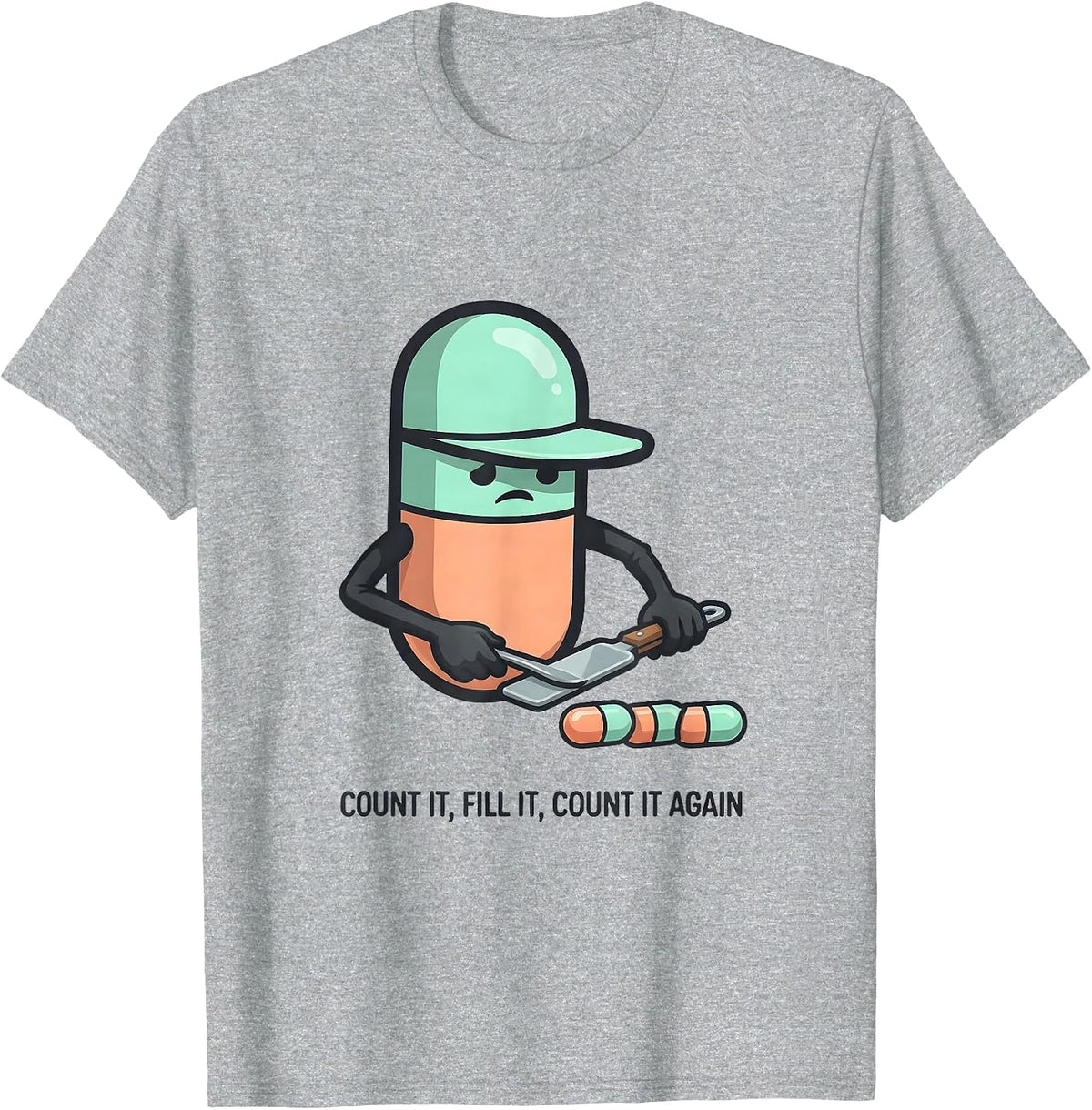 Men's Count It Fill It Count It Again Funny Pharmacy Tech T-Shirt - Heather Grey