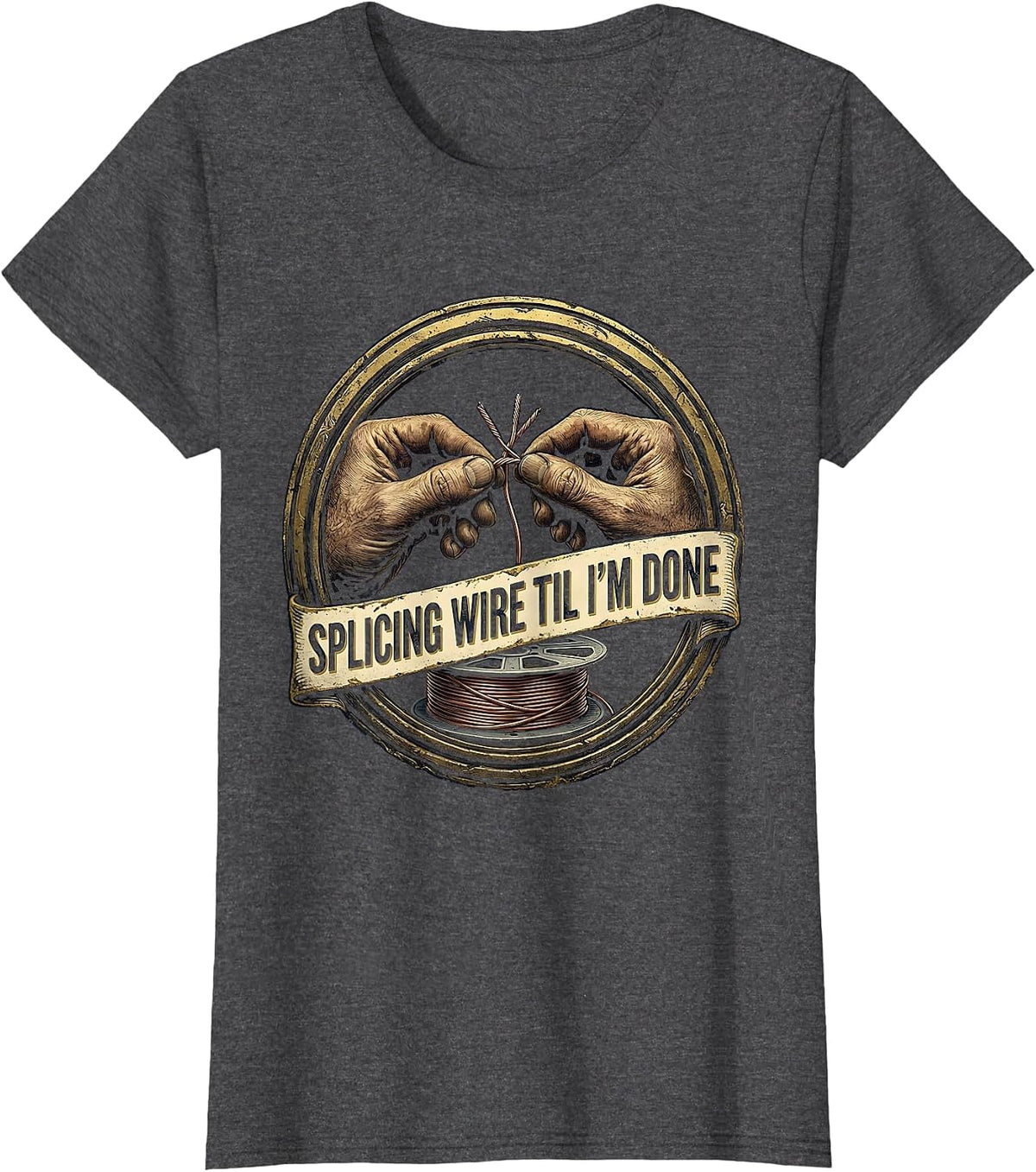 Women's Splicing Wire Til I'm Done Funny Electrician Skeleton Humor T-Shirt - Dark Heather Grey