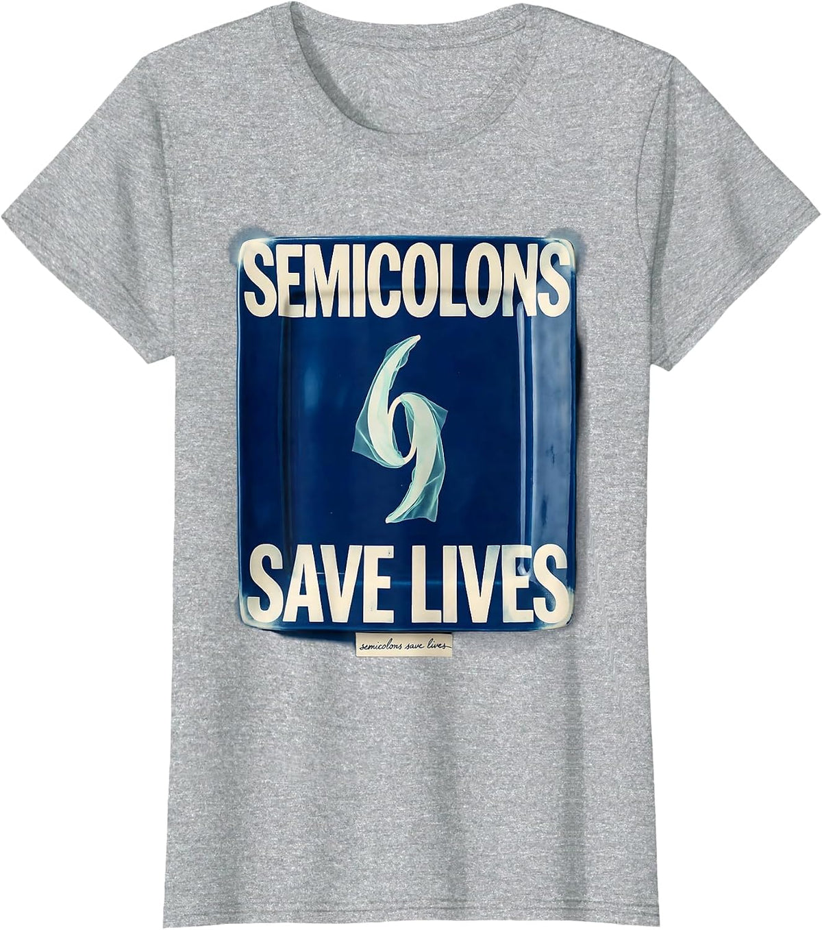 Semicolons Save Lives English Teacher Design T-Shirt - Heather Grey