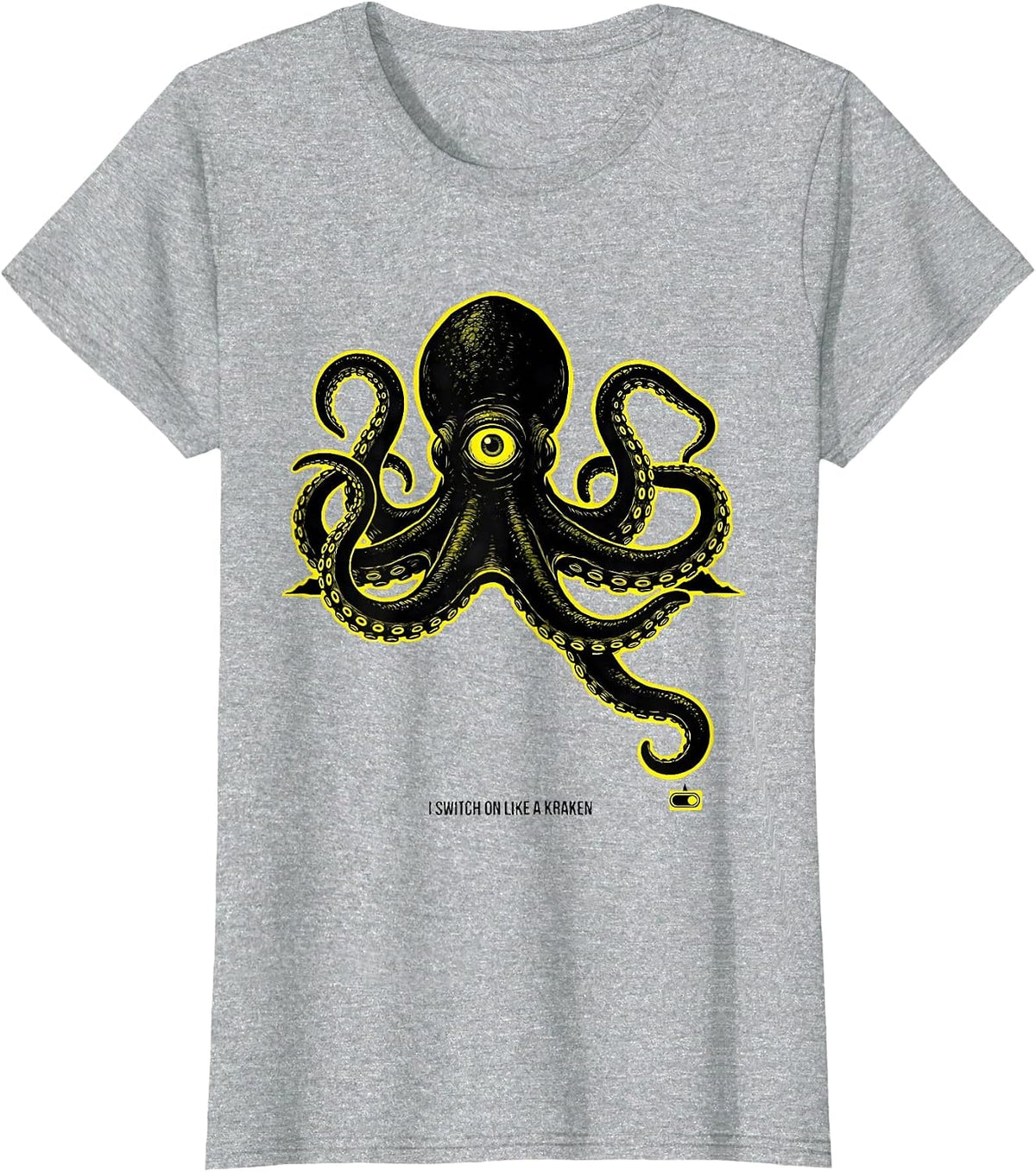 I Switch On Like A Kraken Stencil Graphic Octopus Lover T-Shirt - Heather Grey
