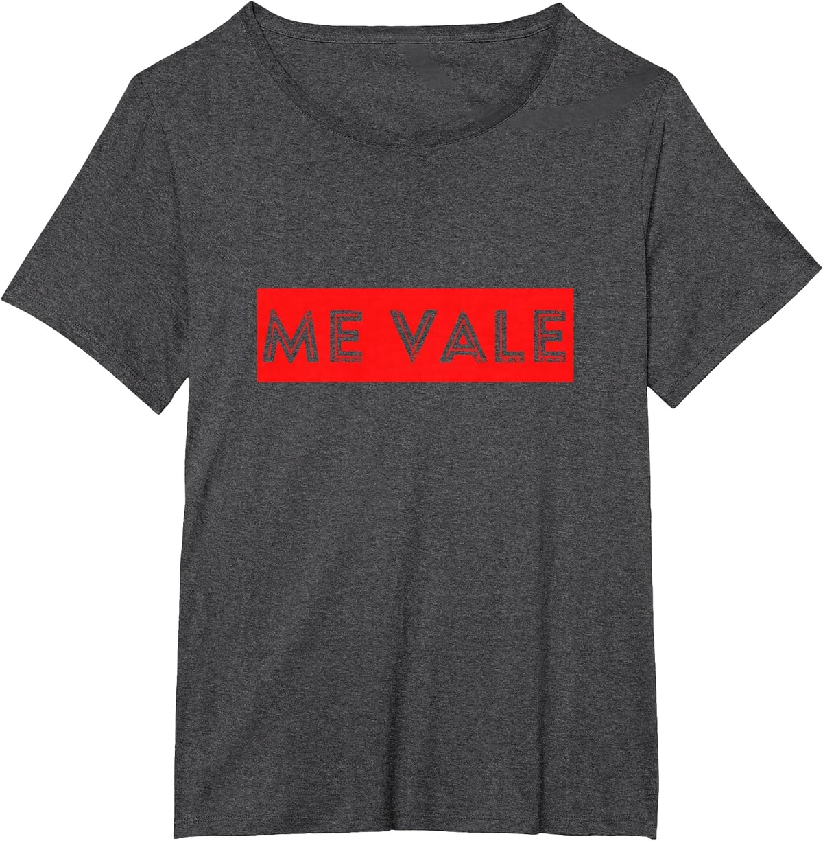Me Vale Slang Design Spanish Doesn't Matter to me T-Shirt - Dark Heather Grey