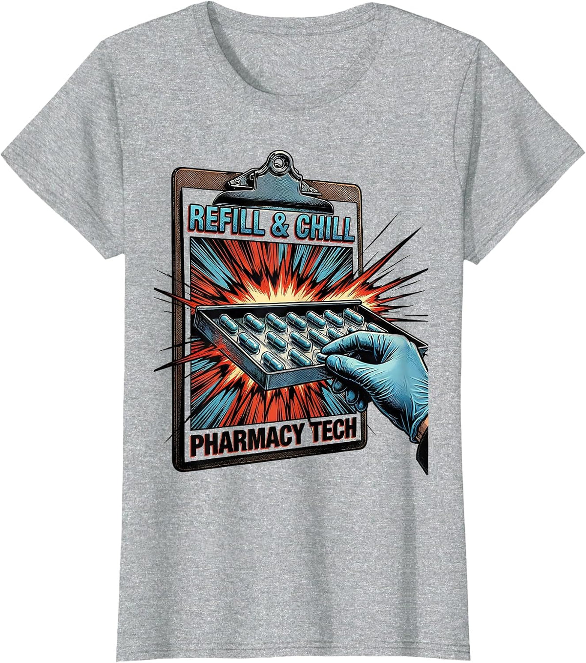Women's Refill & Chill Pharmacy Tech Funny Pharmacy Technician T-Shirt - Heather Grey