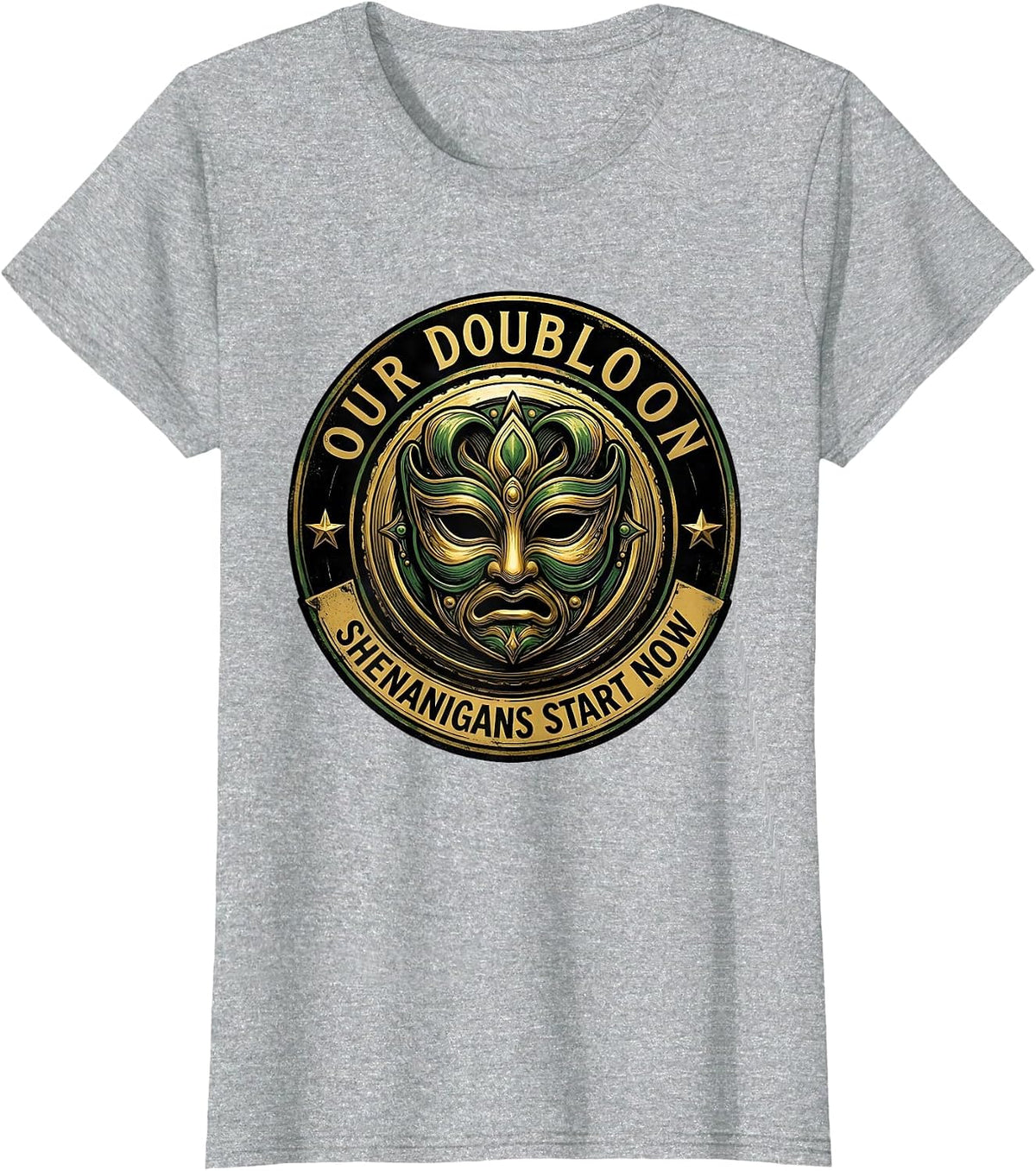 Women's Our Doubloon Shenanigans Start Now Mardi Gras Carnival Party T-Shirt - Heather Grey